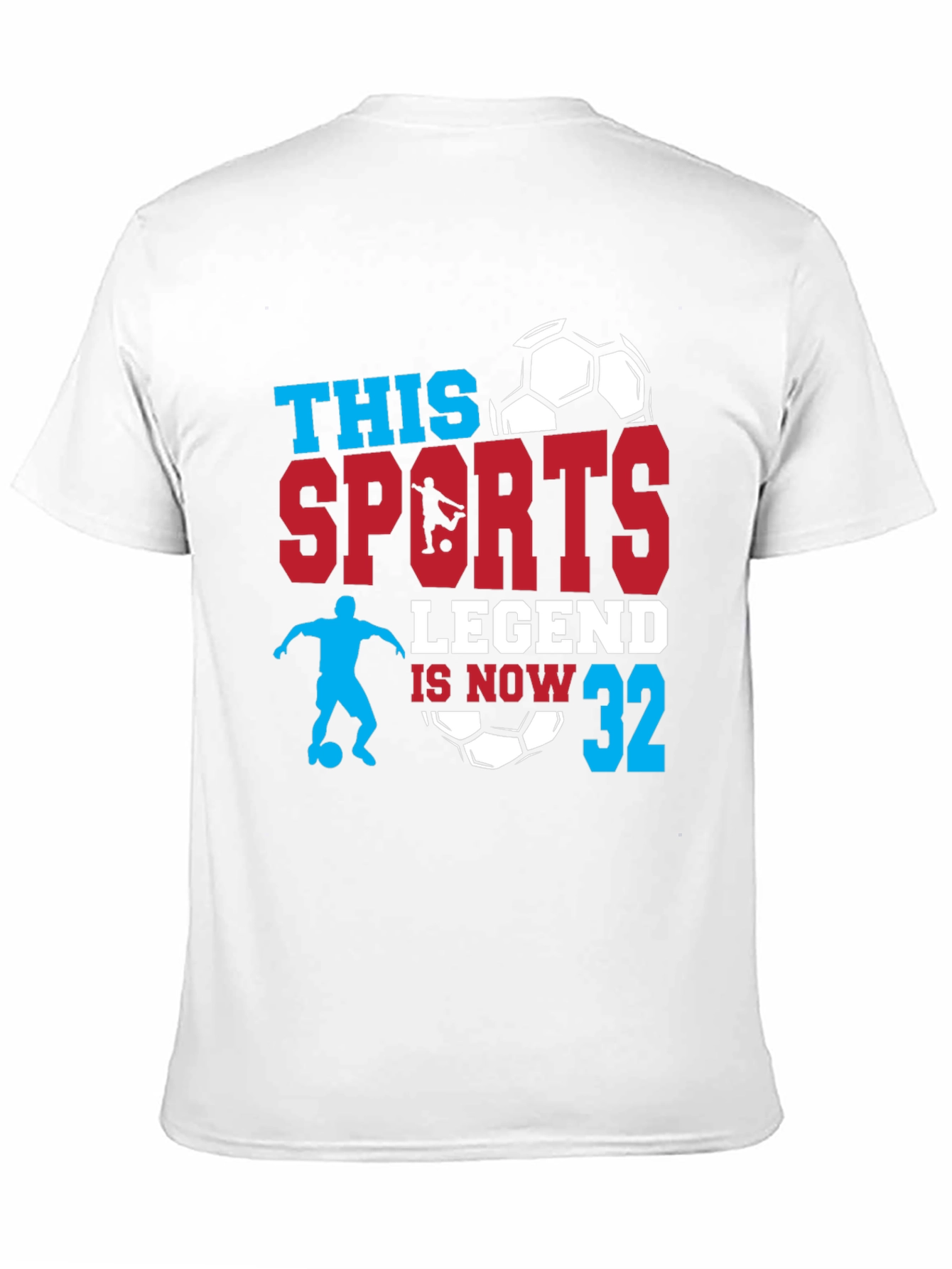 Sports Legend 32nd Birthday T-Shirt