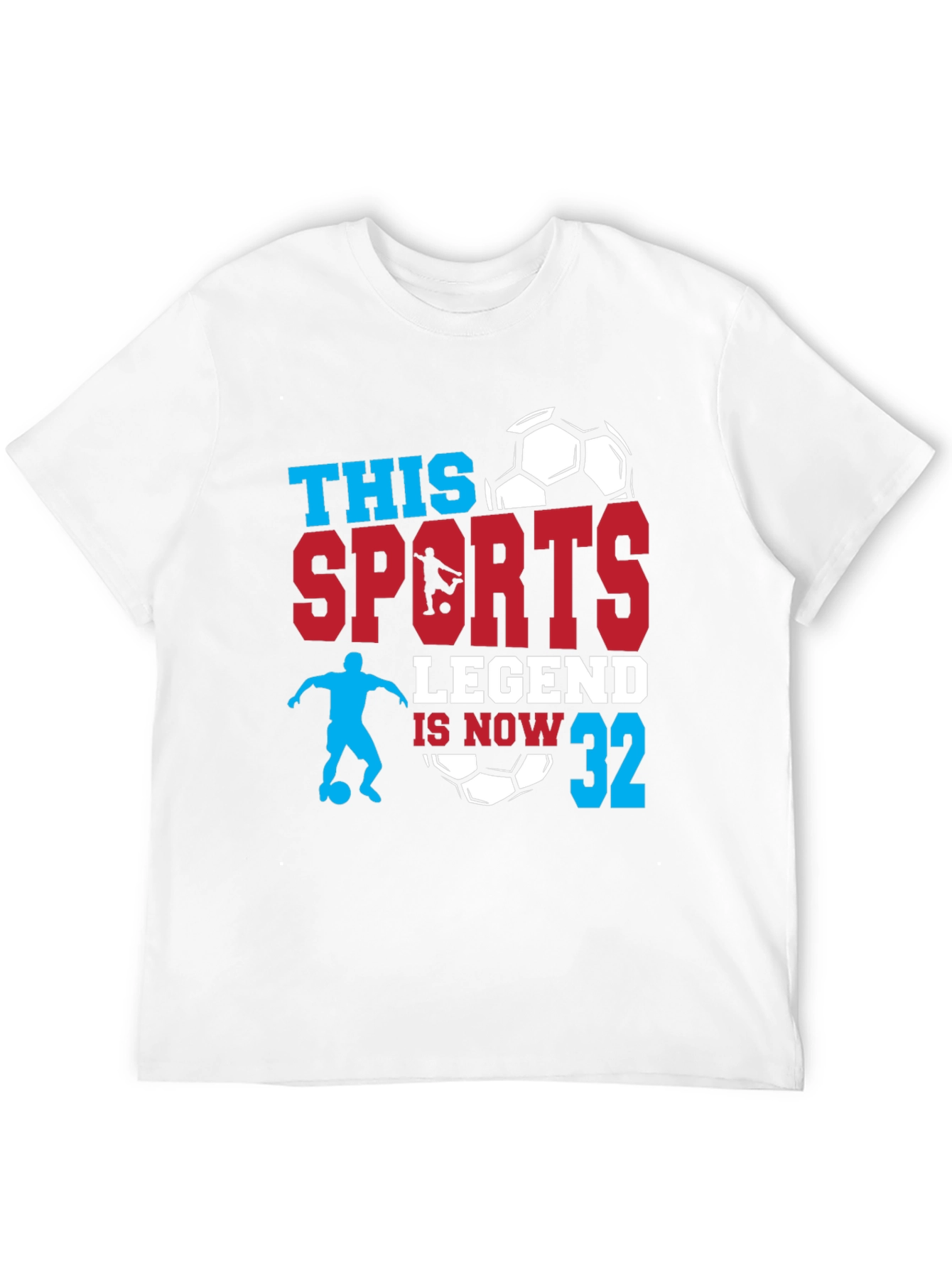 Sports Legend 32nd Birthday T-Shirt