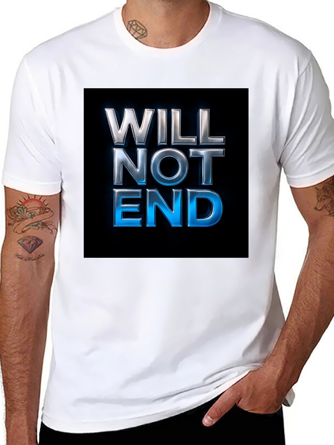 Will Not End Graphic T-Shirt - Bold Statement Tee