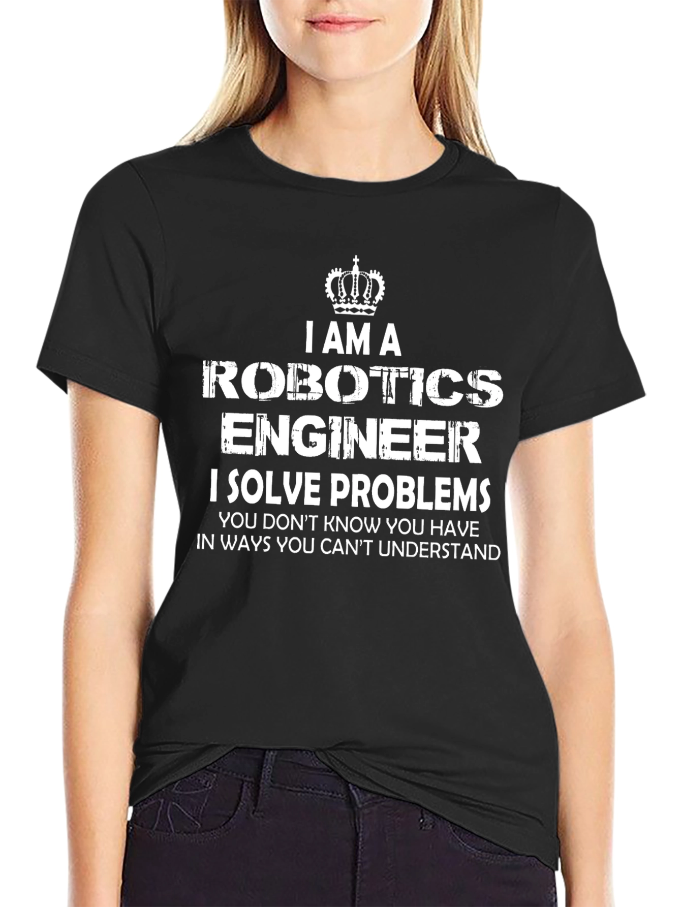 Robotics Engineer T-Shirt - I Solve Problems Funny Tee