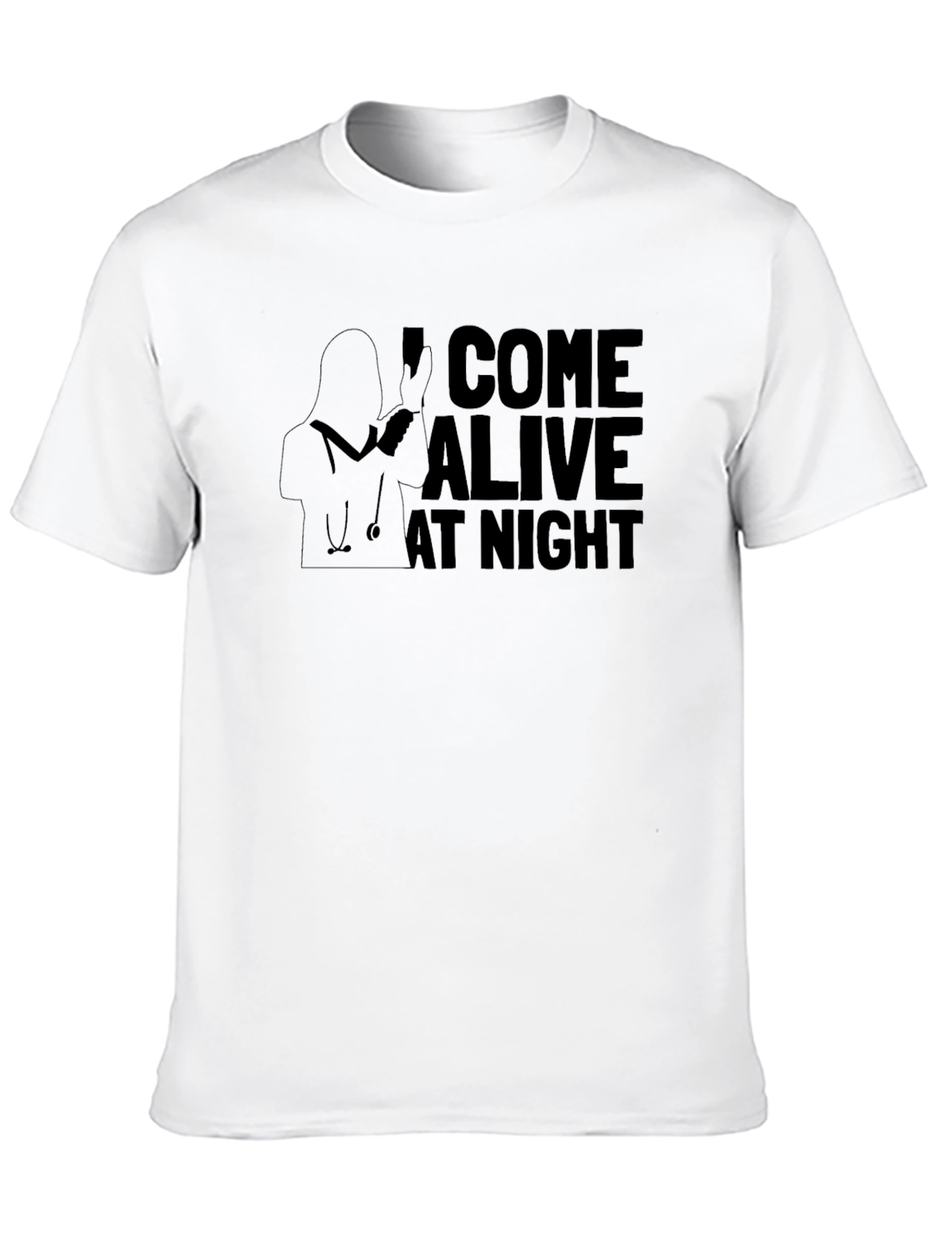 I Come Alive At Night Nurse T-Shirt