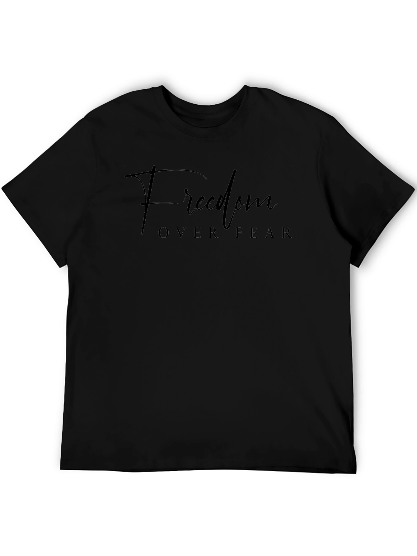 Freedom Over Fear Graphic Tee - Black Soft Cotton