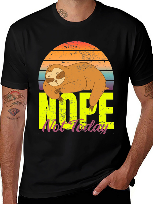 Nope Not Today Sloth Graphic Tee
