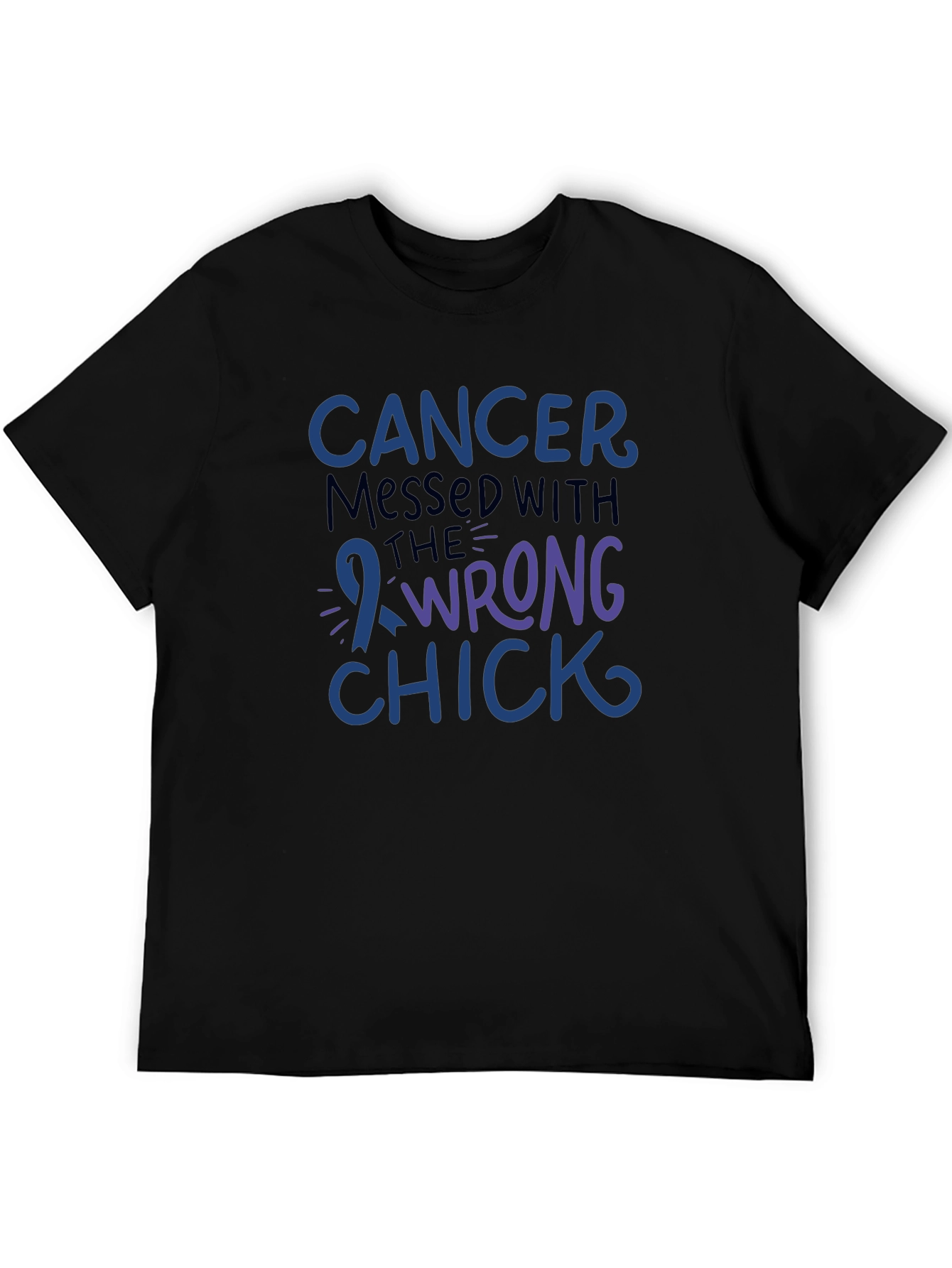 Cancer Messed With The Wrong Chick T-Shirt