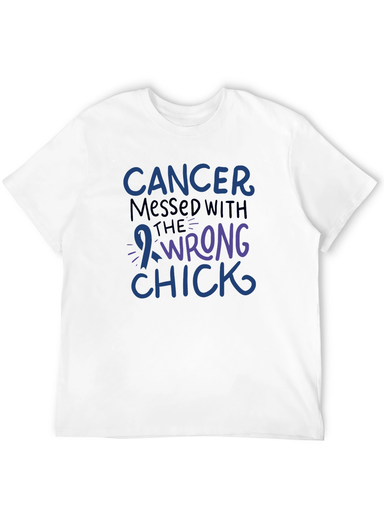 Cancer Messed With The Wrong Chick T-Shirt