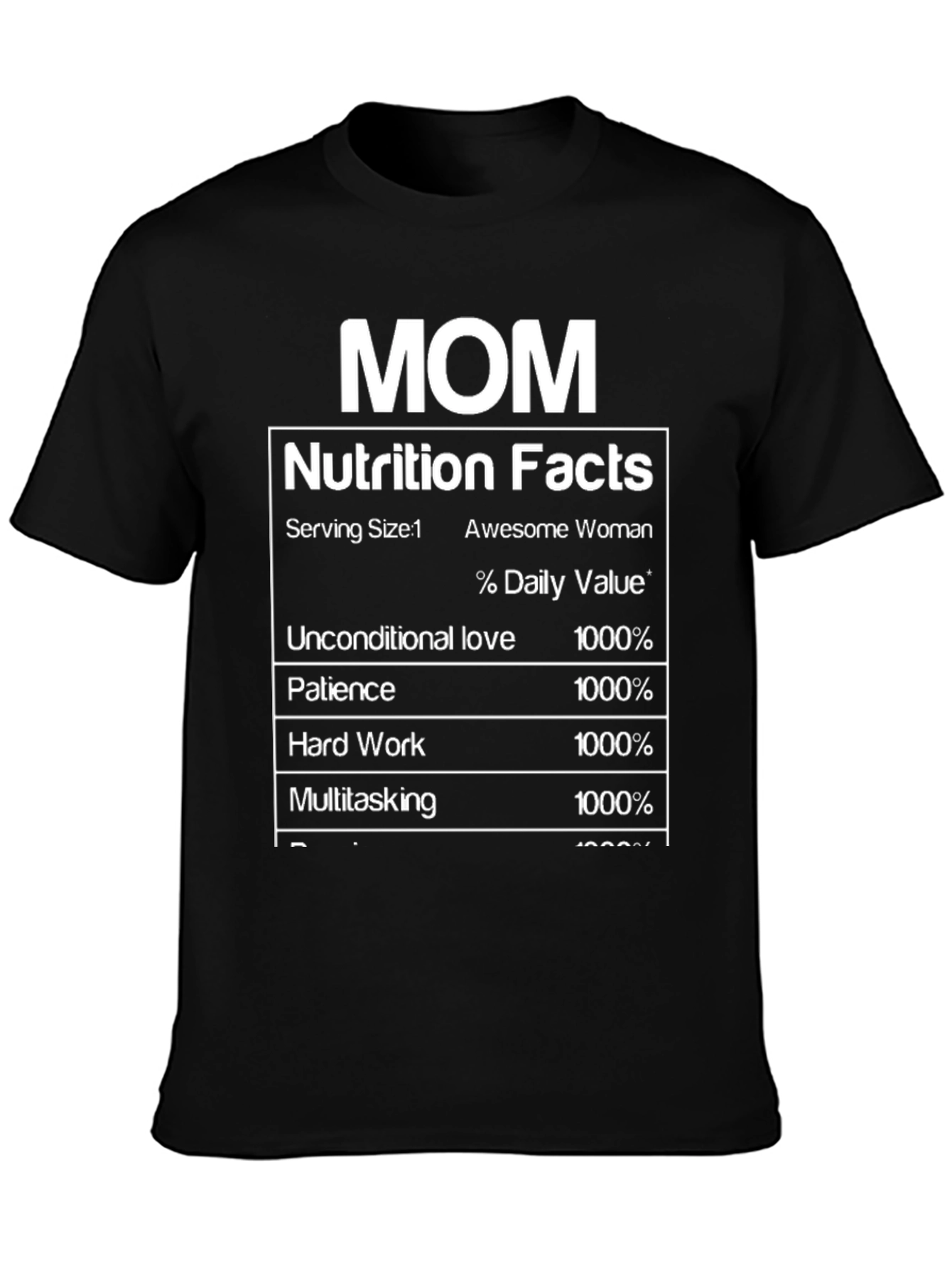 Mom Nutrition Facts T-Shirt - Awesome Mothers Day Gift