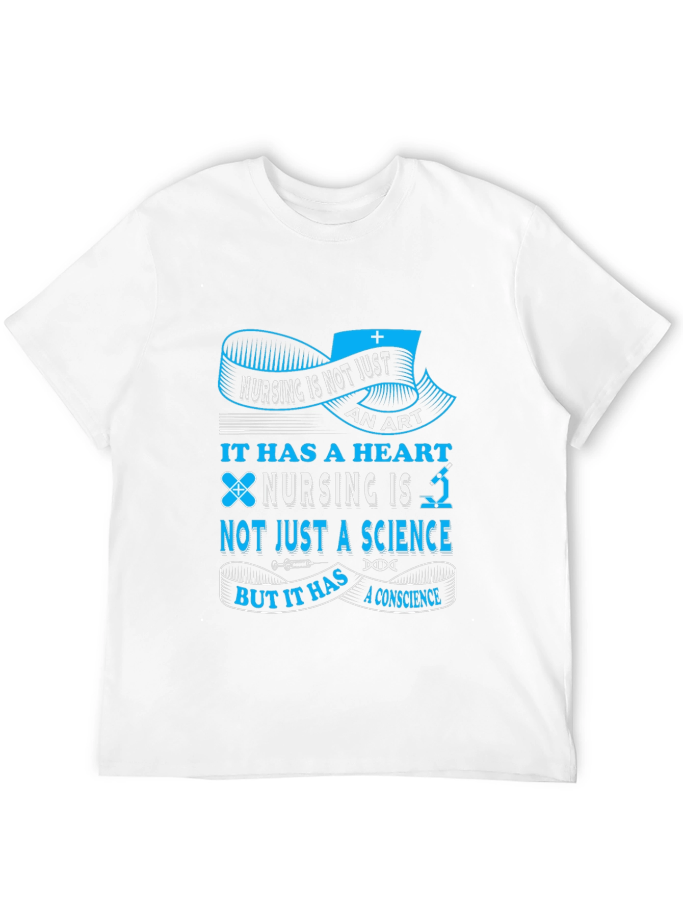 Nursing is Not Just an Art T-Shirt