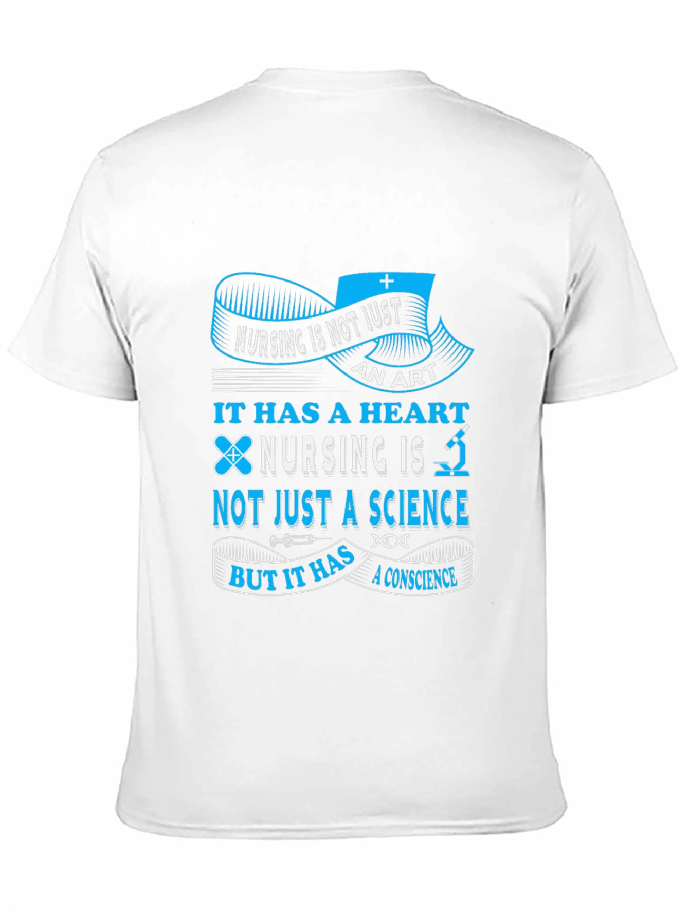 Nursing is Not Just an Art T-Shirt