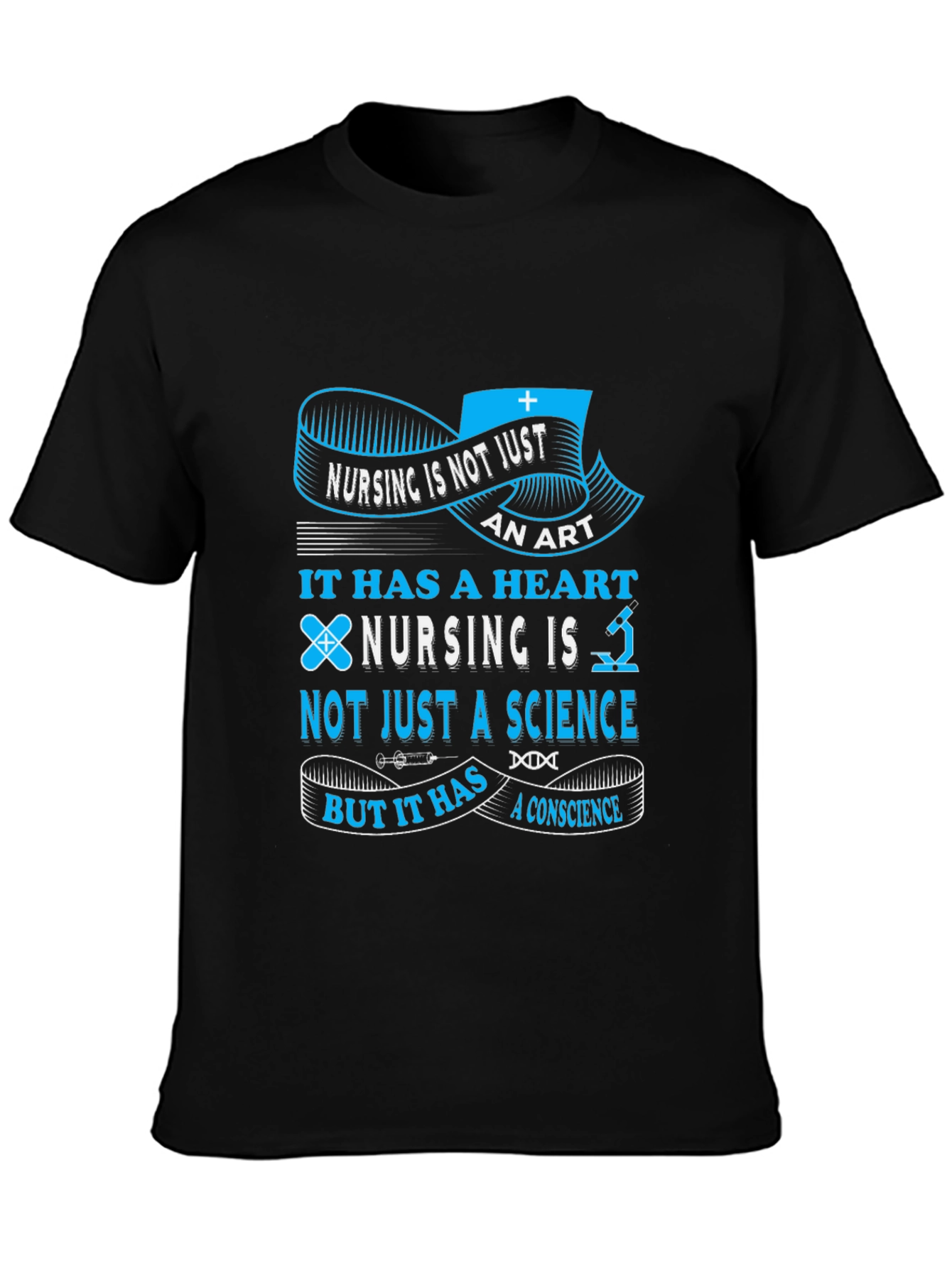 Nursing is Not Just an Art T-Shirt