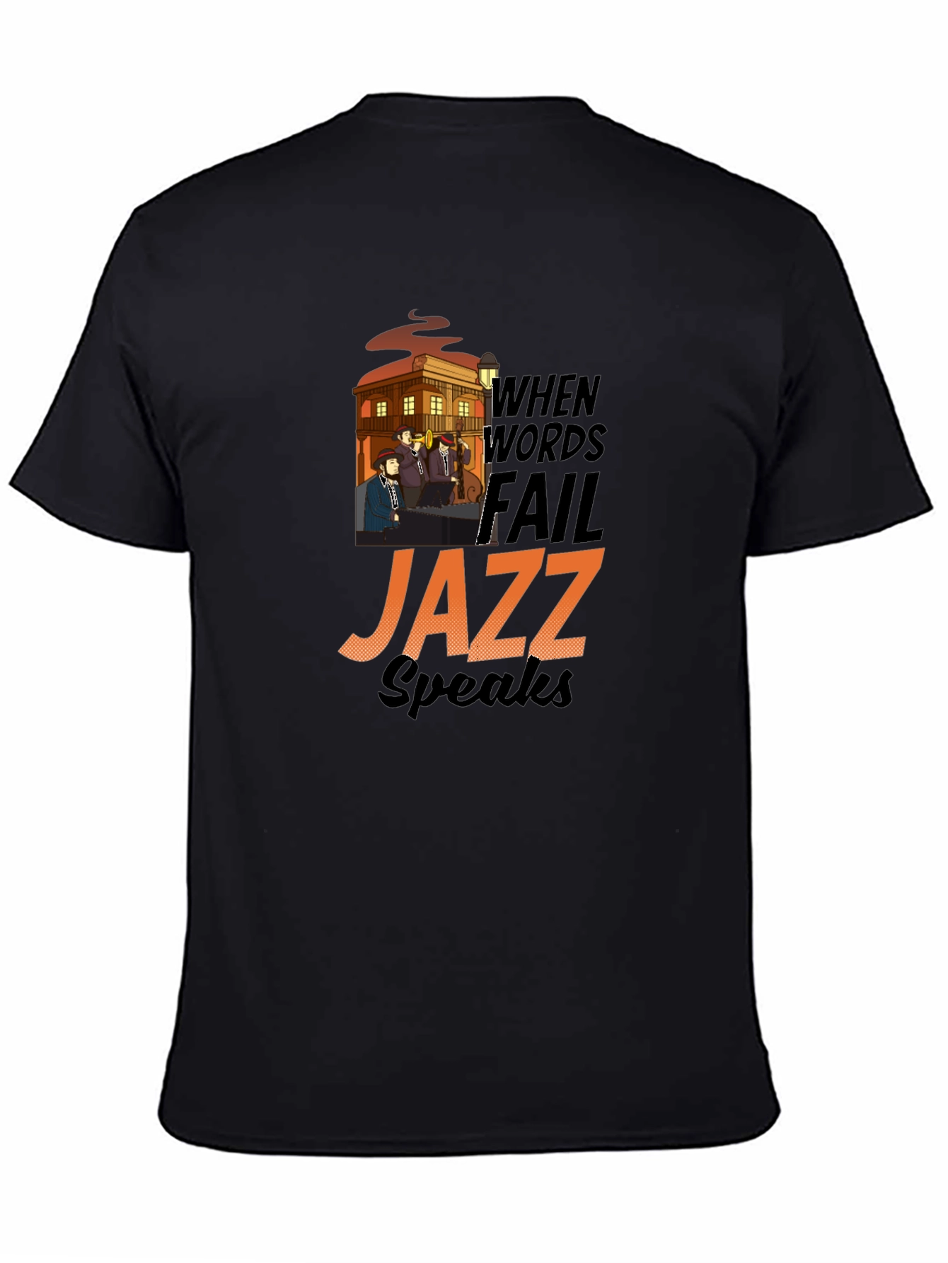 When Words Fail Jazz Speaks Graphic T-Shirt