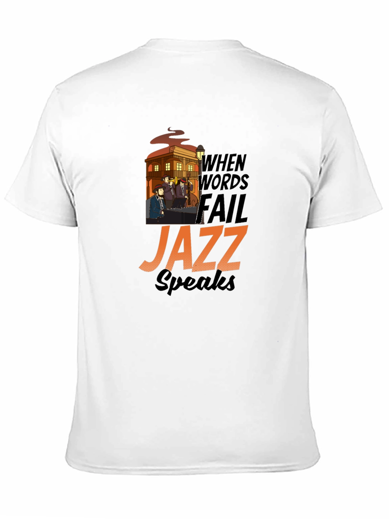 When Words Fail Jazz Speaks Graphic T-Shirt