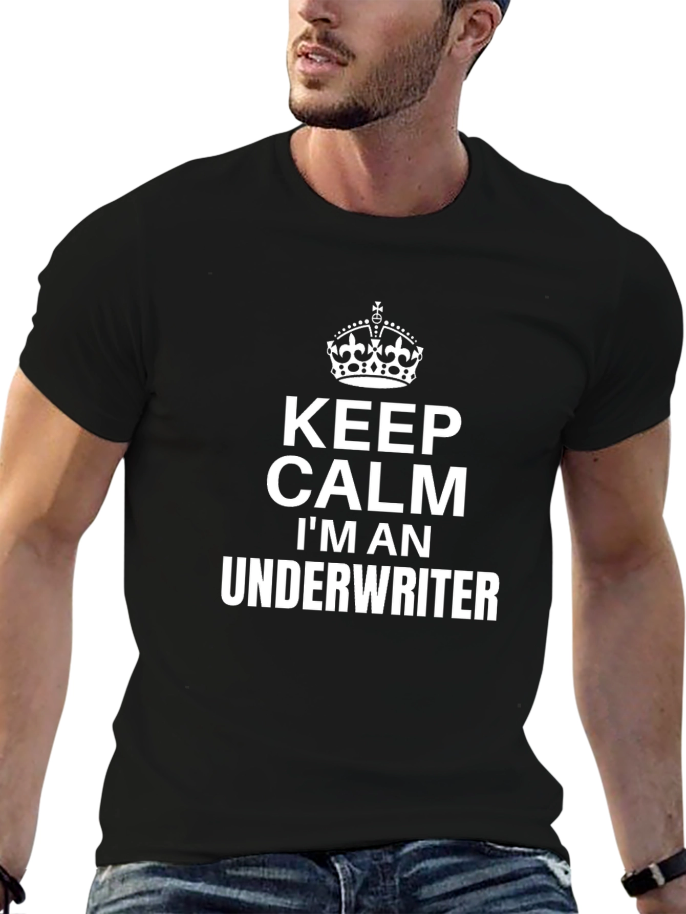 Keep Calm Im An Underwriter T-Shirt