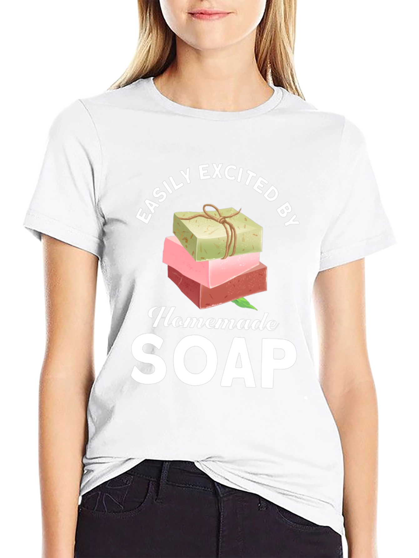 Easily Excited By Homemade Soap T-Shirt