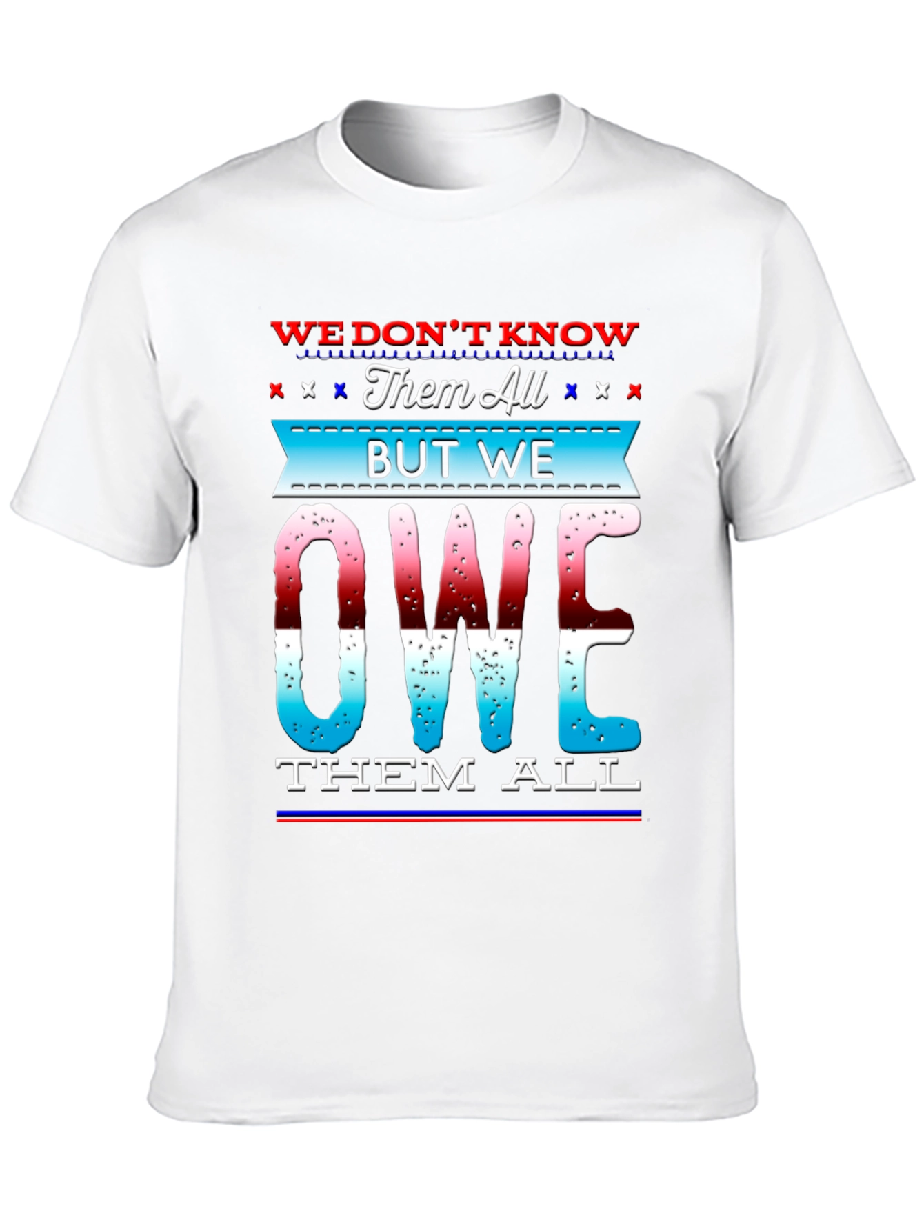 We Owe Them All Graphic Tee
