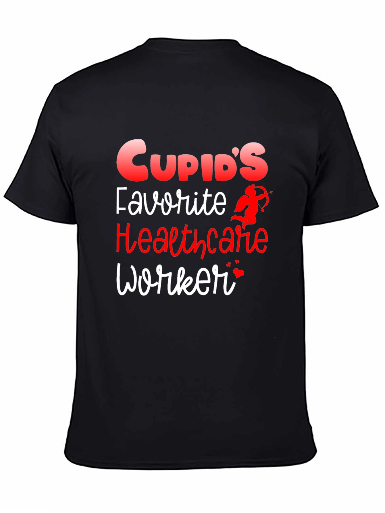 Cupids Favorite Healthcare Worker Valentines Day T-Shirt