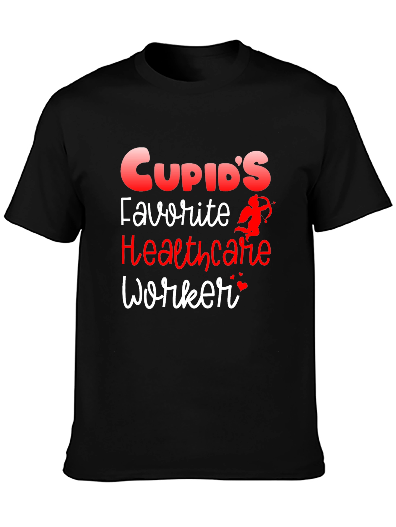 Cupids Favorite Healthcare Worker Valentines Day T-Shirt