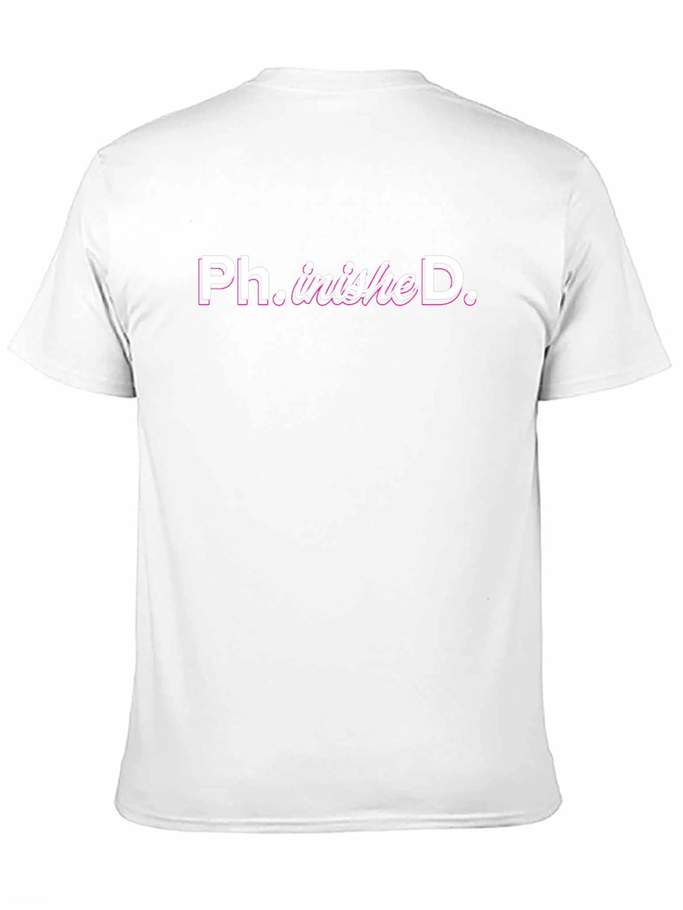 PhinisheD T-Shirt - Graduation Gift for PhD Graduate