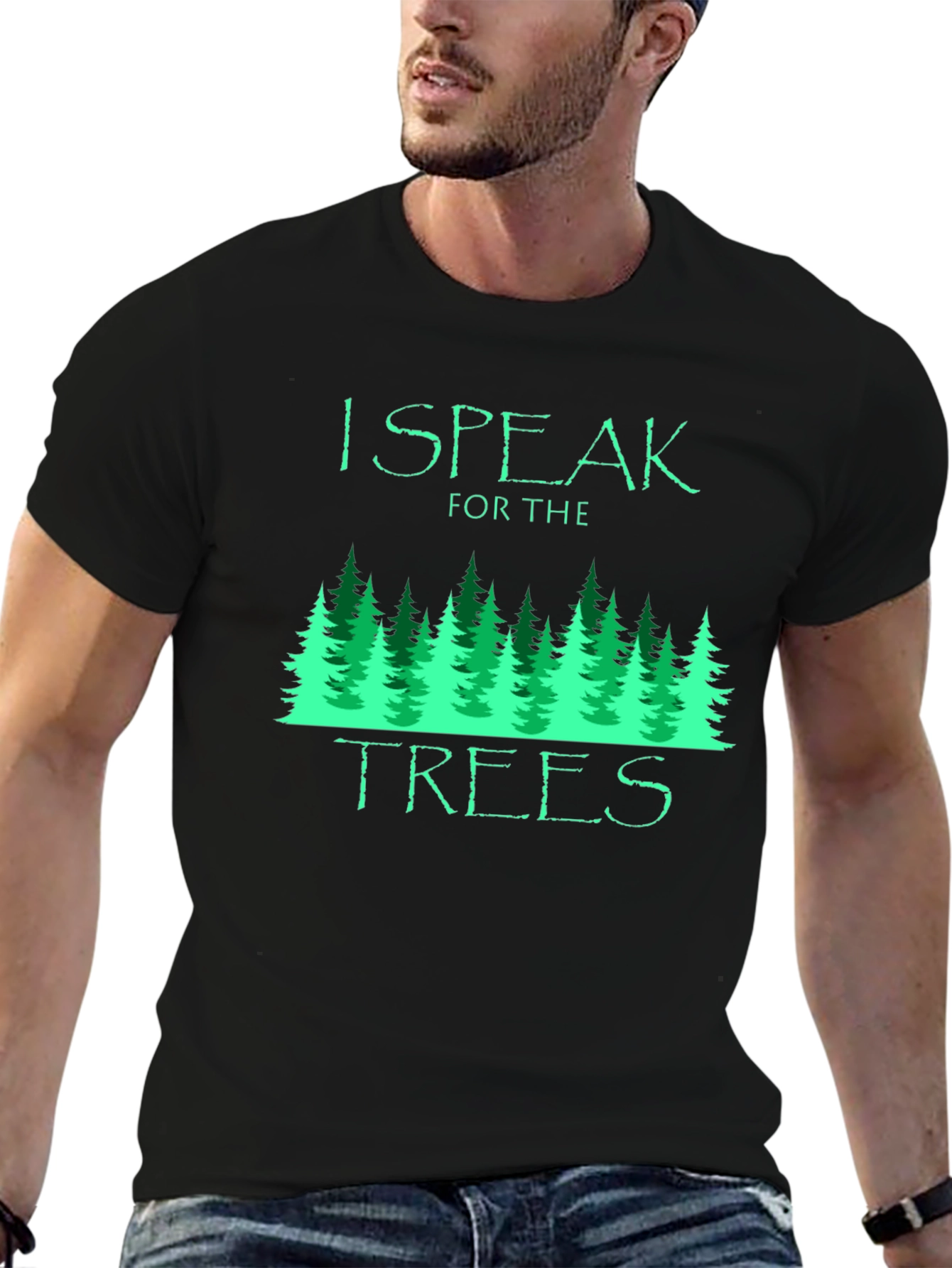 I Speak for the Trees Graphic T-Shirt