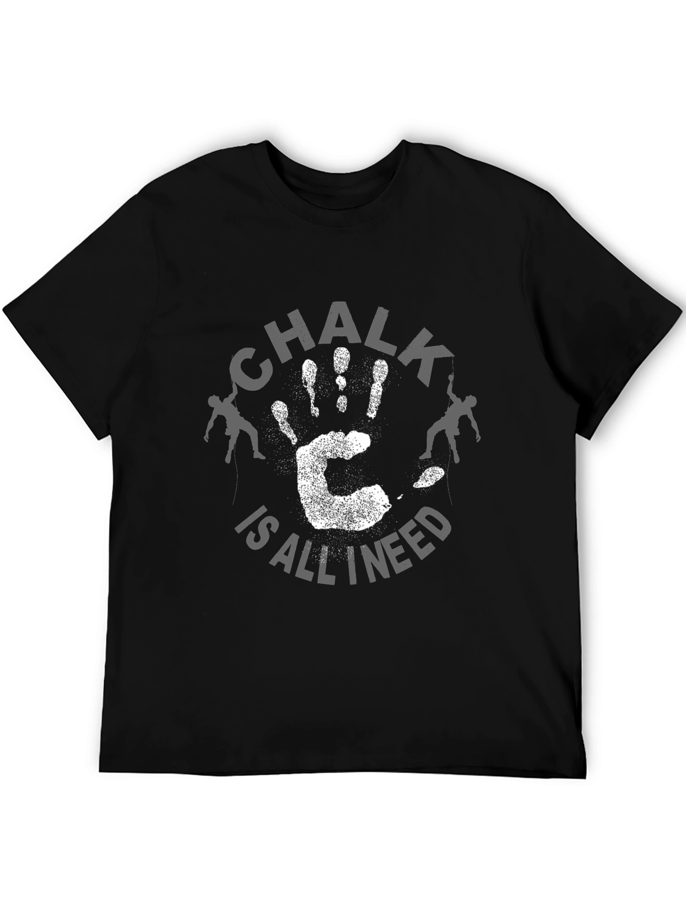 Chalk is All I Need Rock Climbing T-Shirt