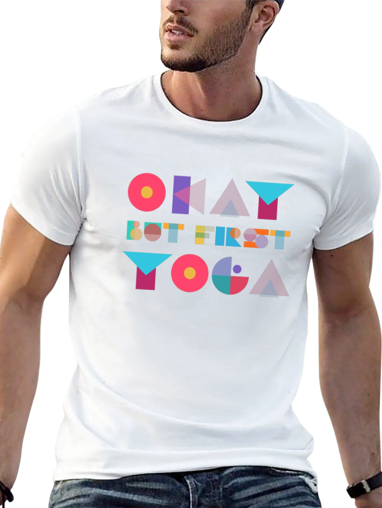 Okay But First Yoga T-Shirt - Geometric Design