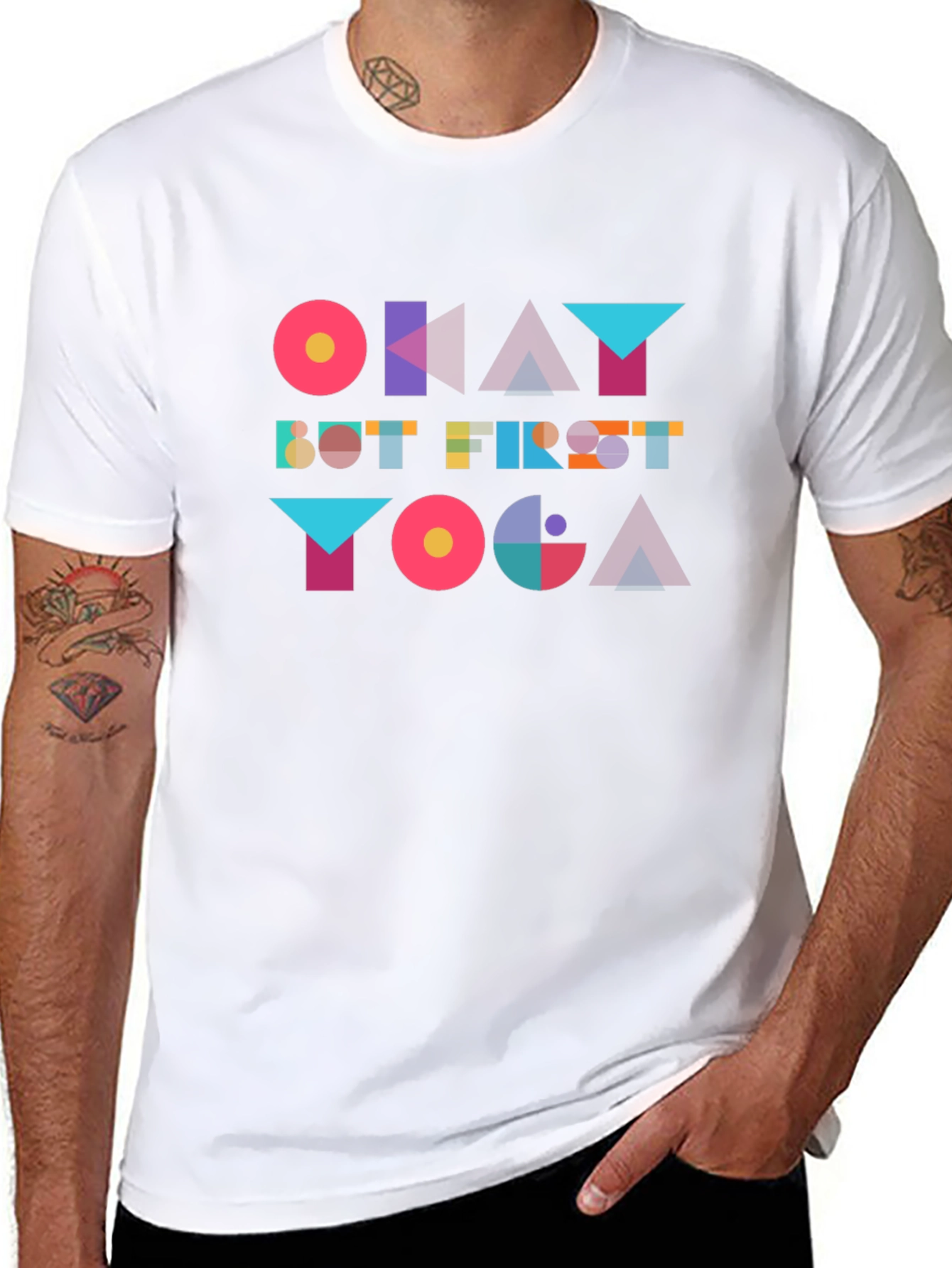 Okay But First Yoga T-Shirt - Geometric Design