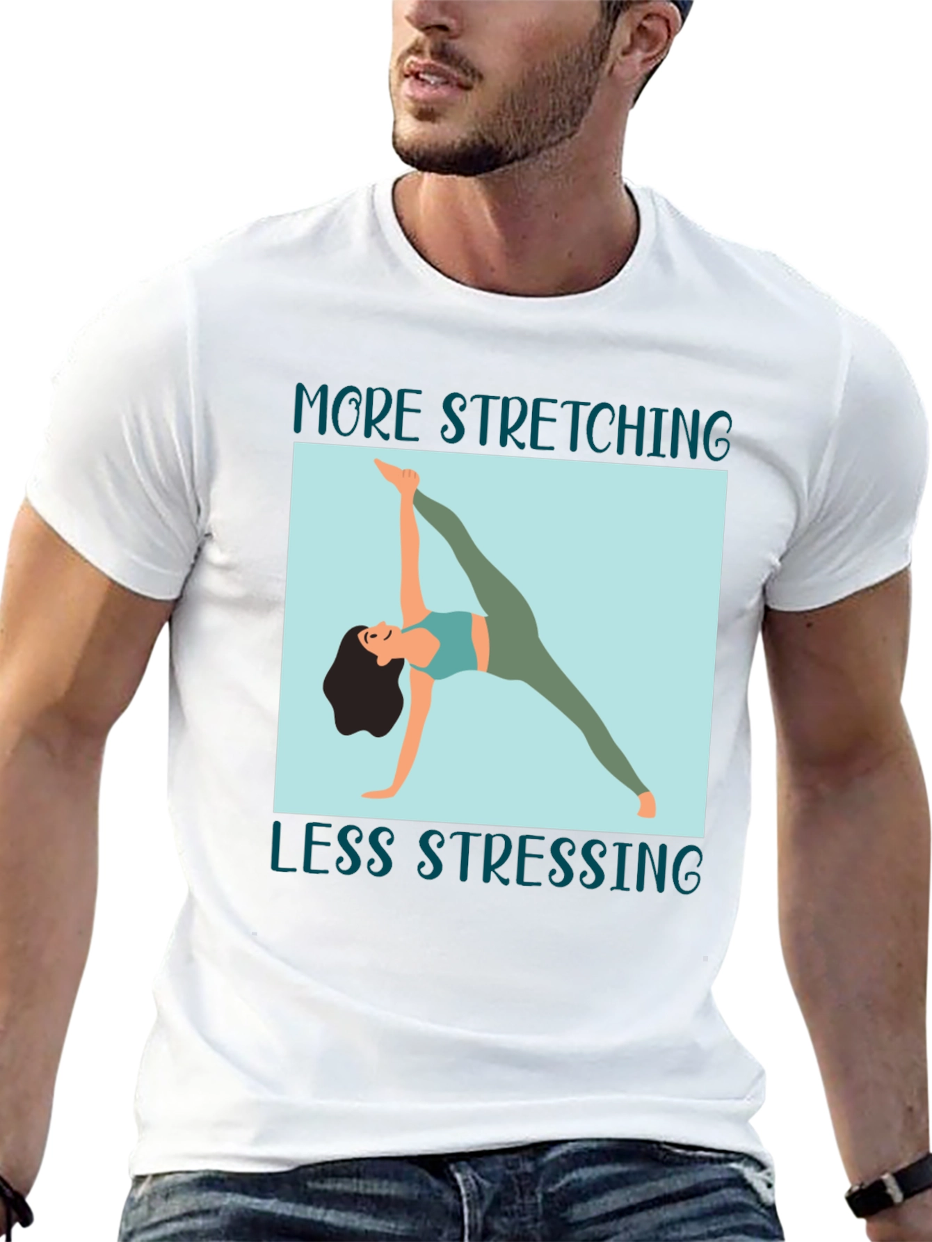 Stretching Graphic Tee: More Stretching Less Stressing