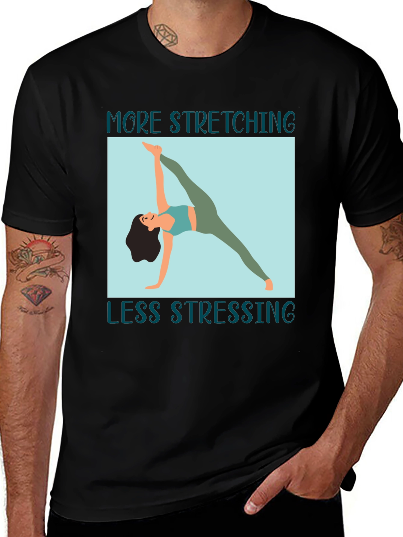 Stretching Graphic Tee: More Stretching Less Stressing