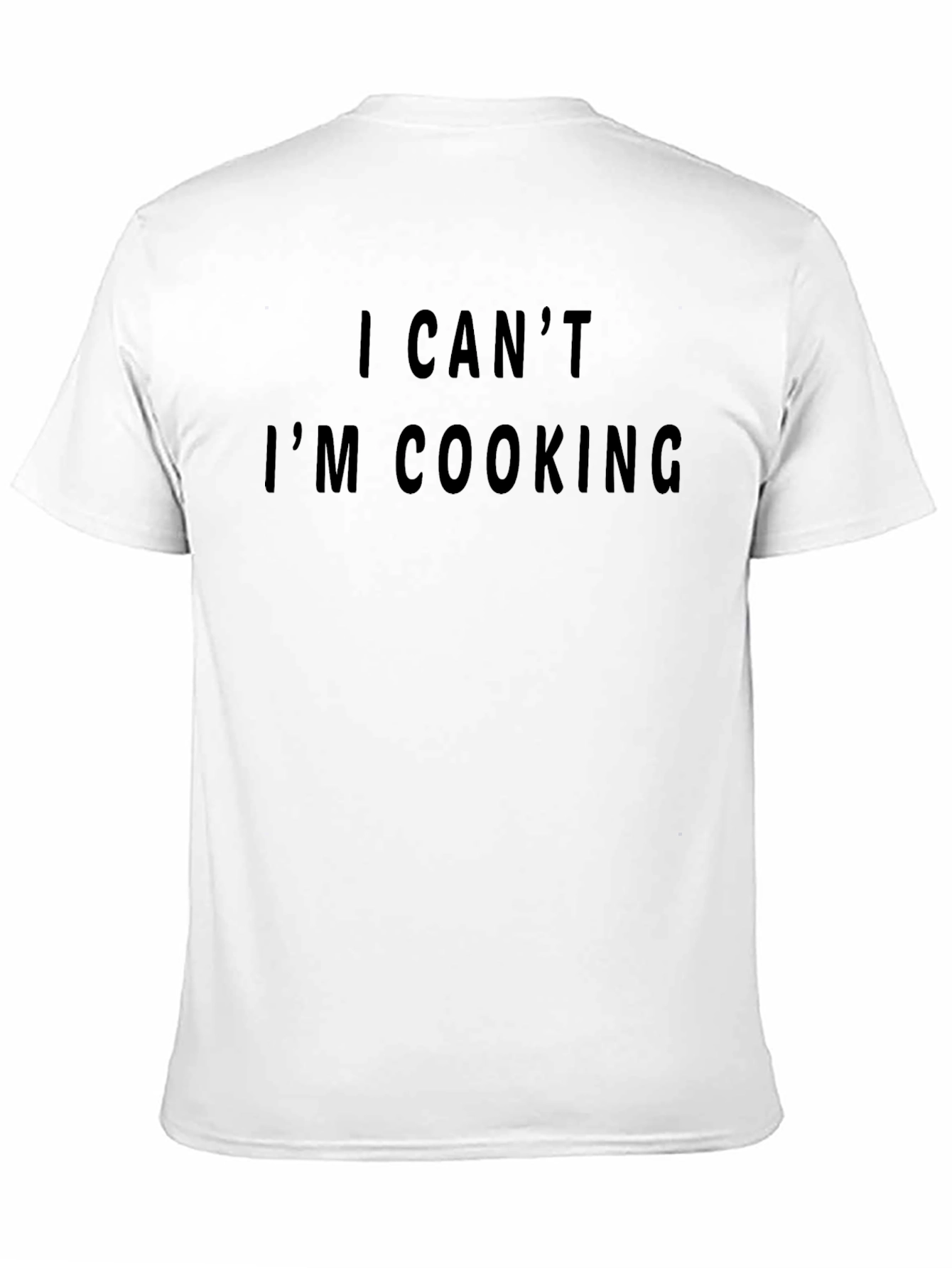 I Cant Im Cooking Funny Black T-Shirt