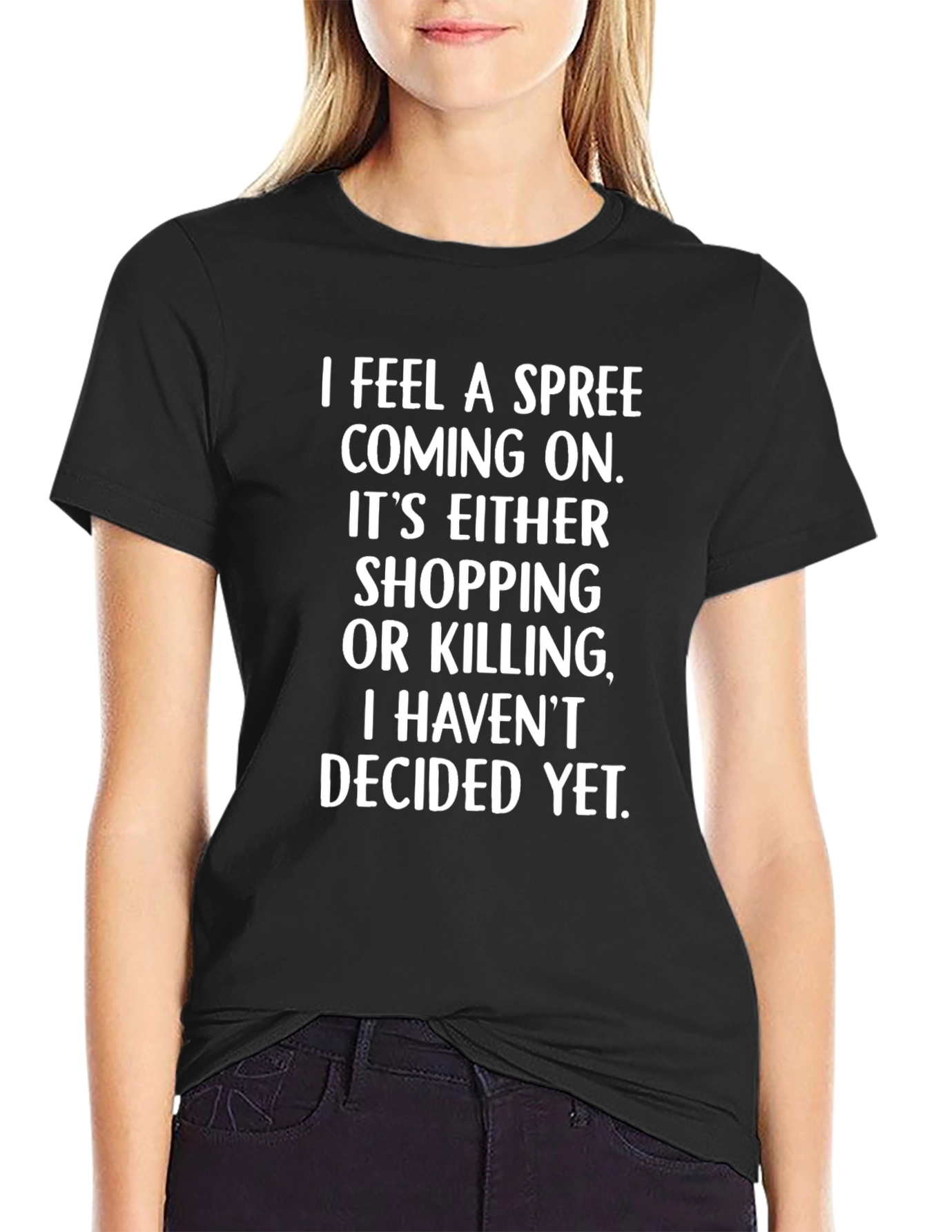 Funny Spree T-Shirt: Shopping or Killing?