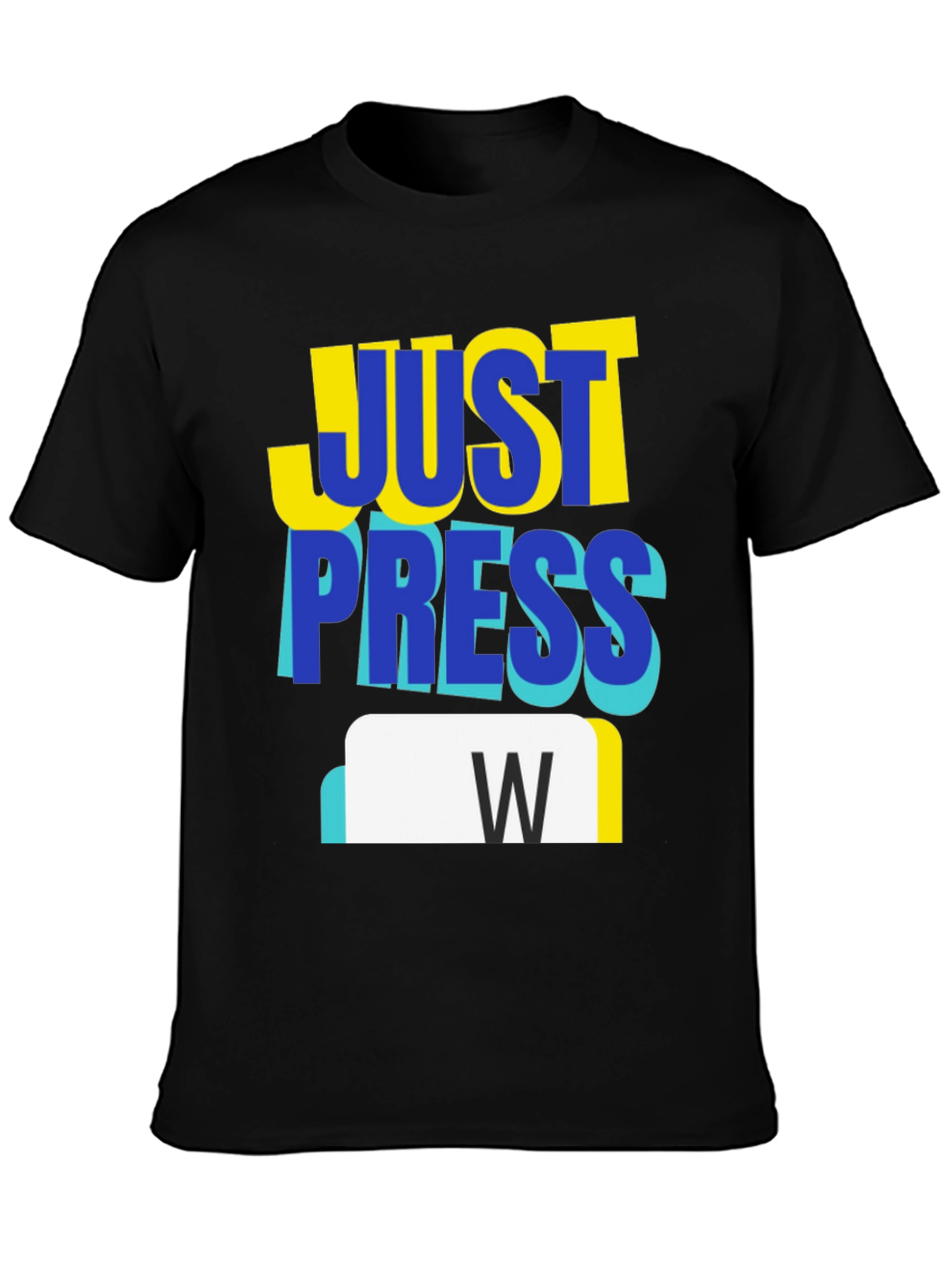 Just Press W Gaming T-Shirt