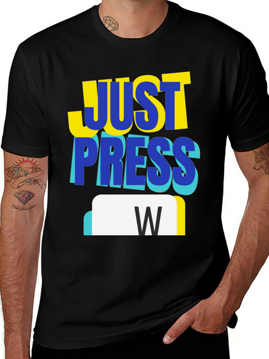 Just Press W Gaming T-Shirt