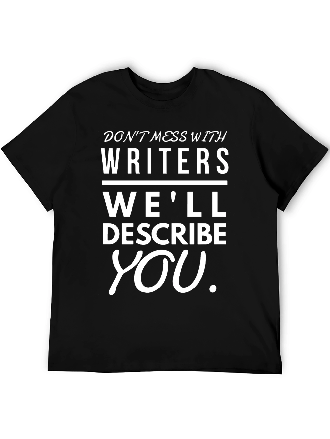 Writers Warning Black T-Shirt