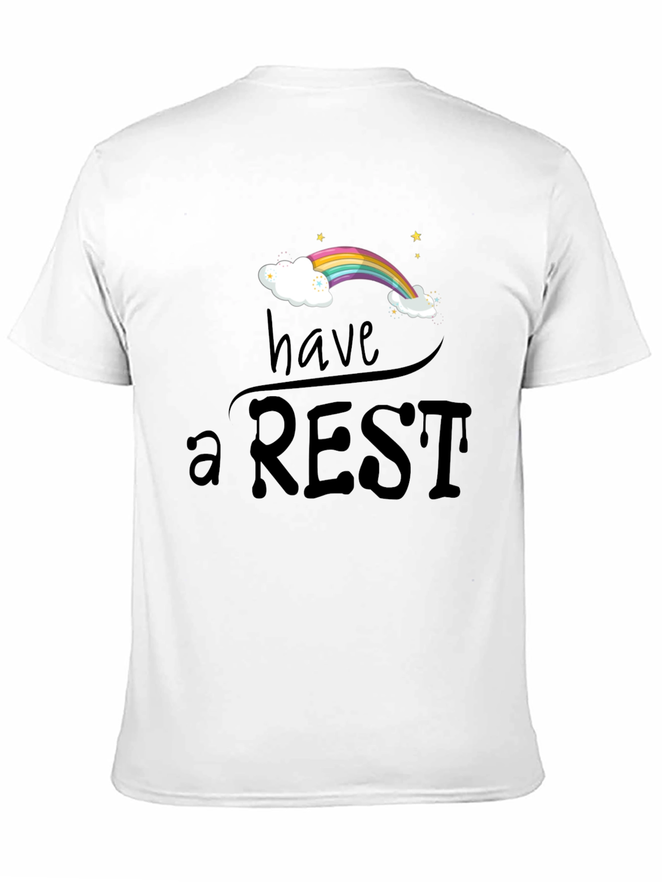 Have a Rest Graphic Tee