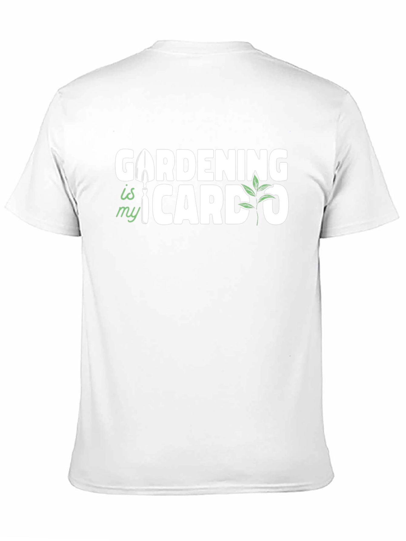 Gardening Is My Cardo T-Shirt - Gardening Lover Gift