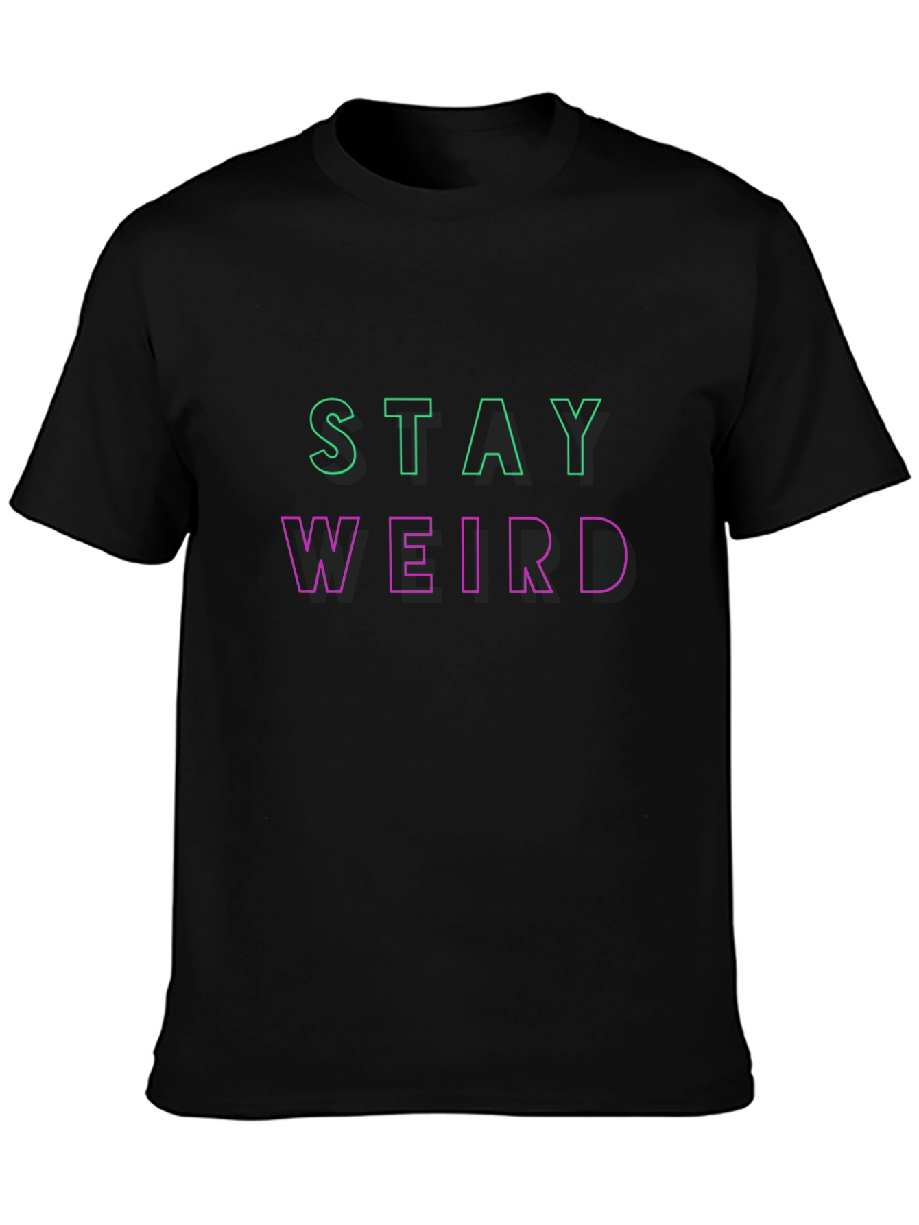 Stay Weird Graphic Tee - Trendy Slogan T-Shirt