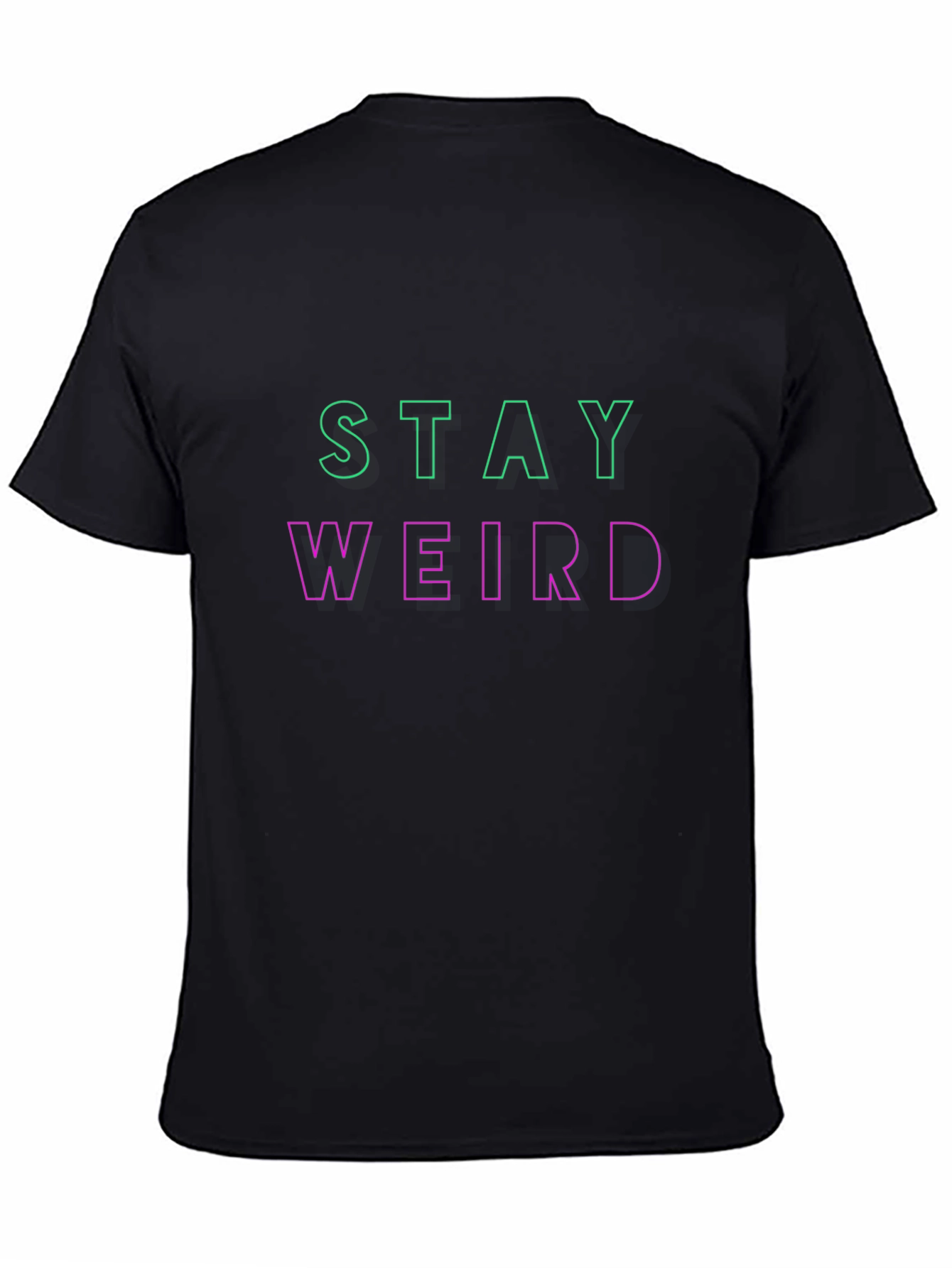 Stay Weird Graphic Tee - Trendy Slogan T-Shirt