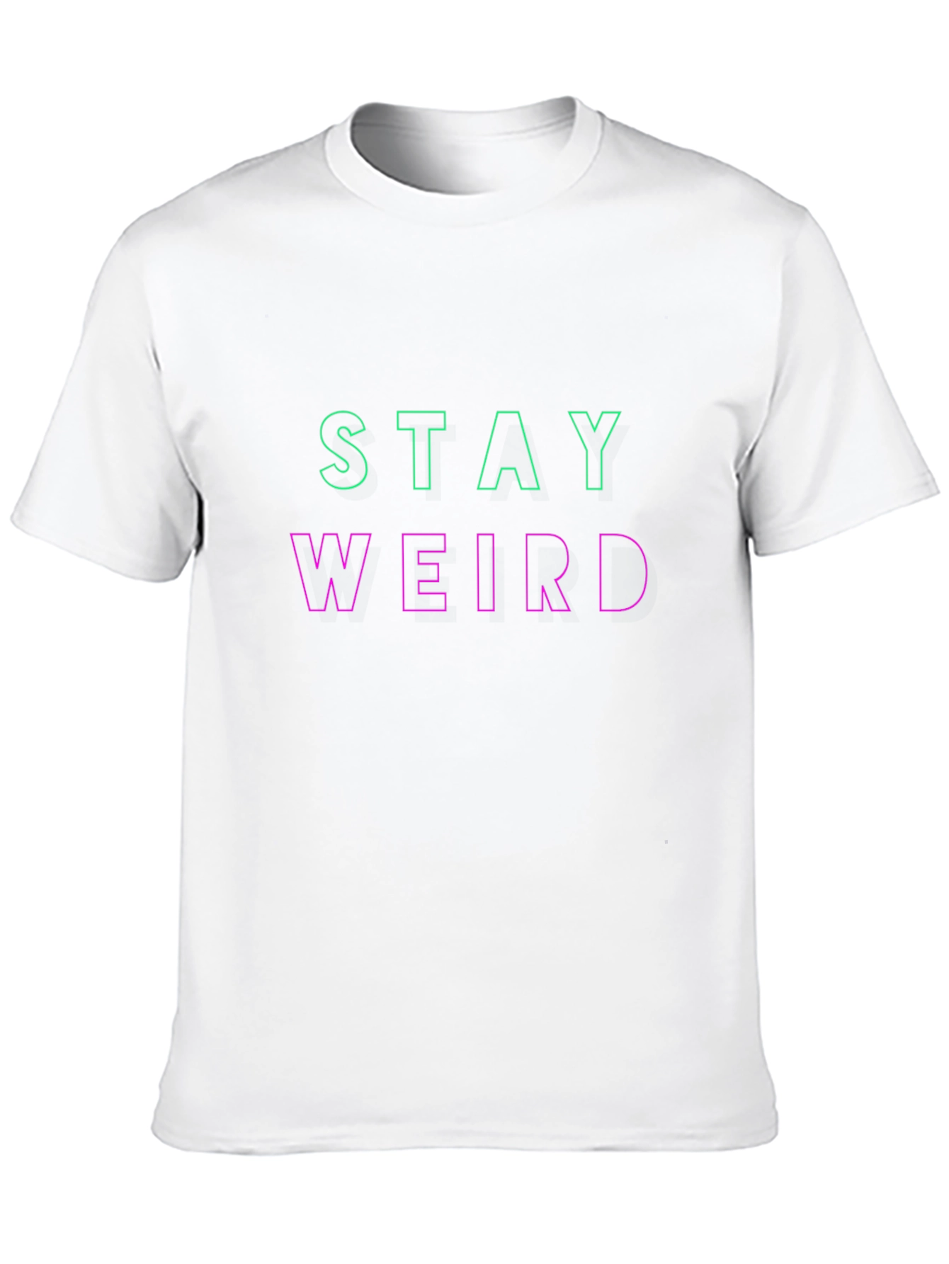 Stay Weird Graphic Tee - Trendy Slogan T-Shirt