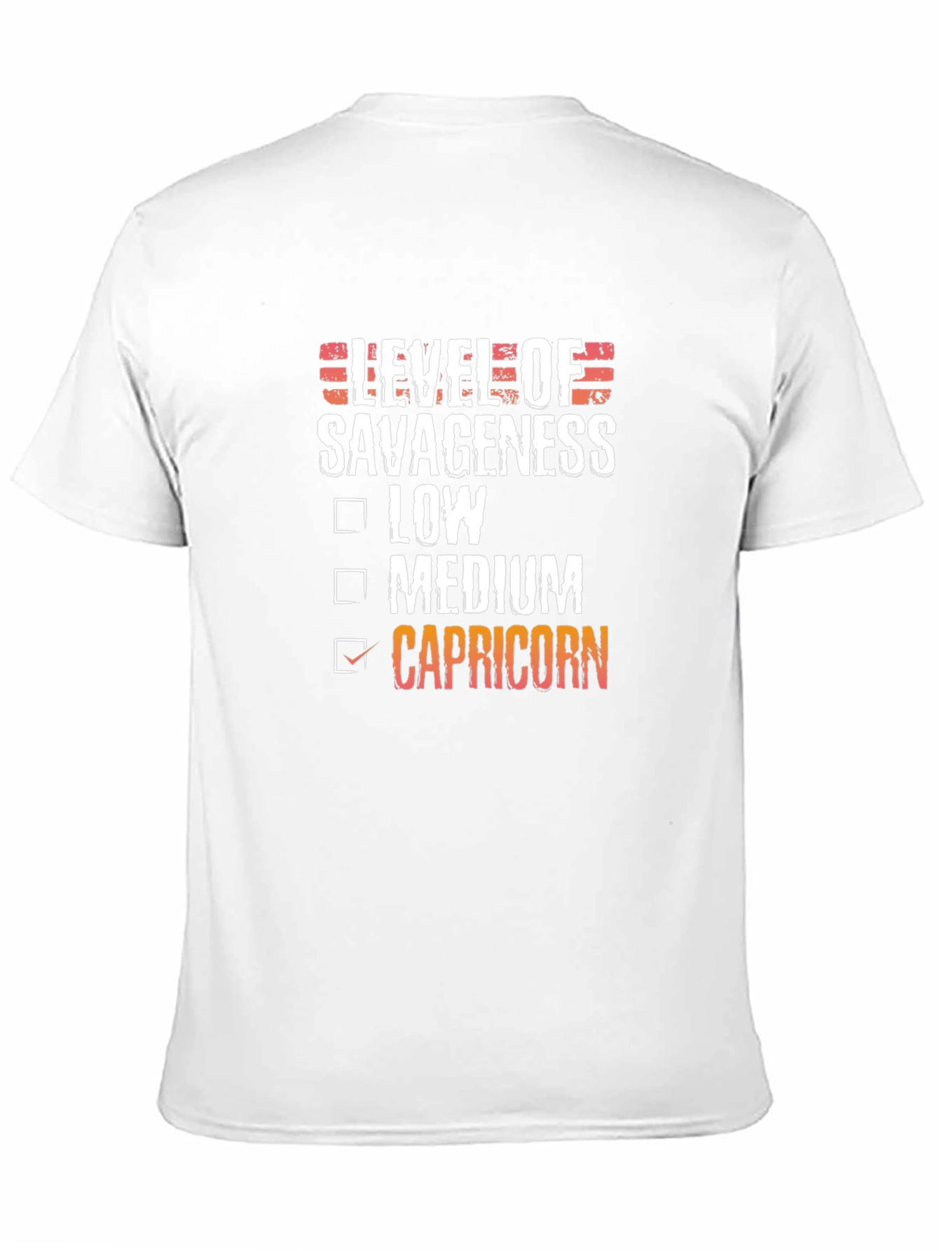 Level of Savageness Capricorn T-Shirt