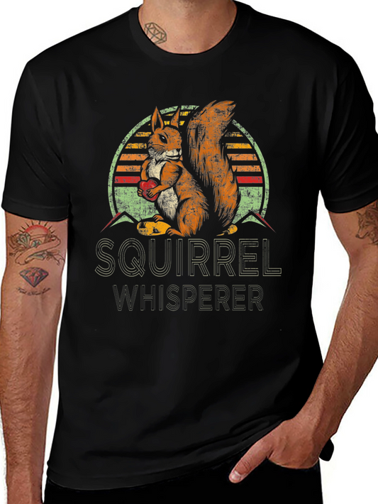 Squirrel Whisperer T-Shirt - Unisex Animal Lover Tee