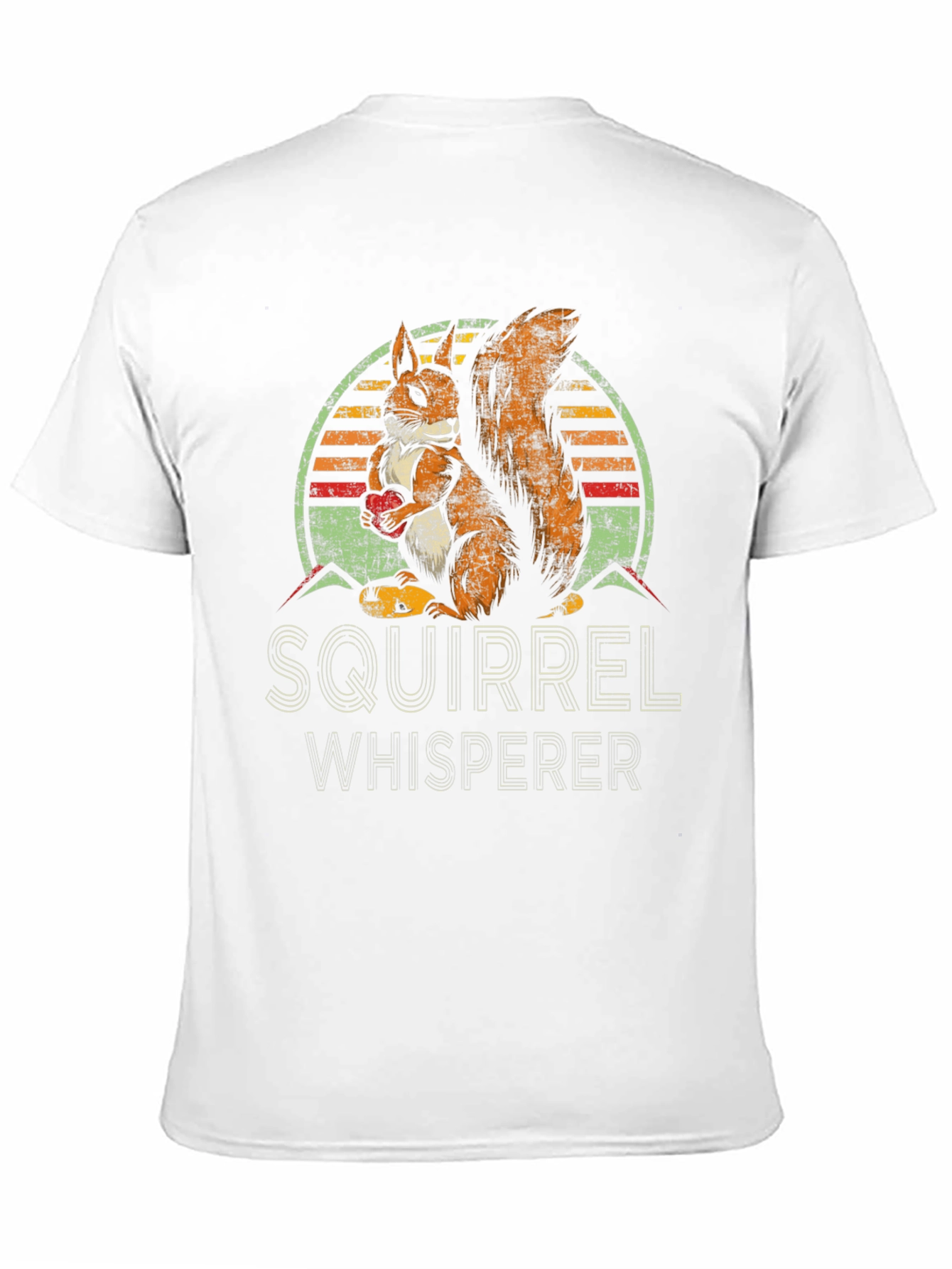 Squirrel Whisperer T-Shirt - Unisex Animal Lover Tee