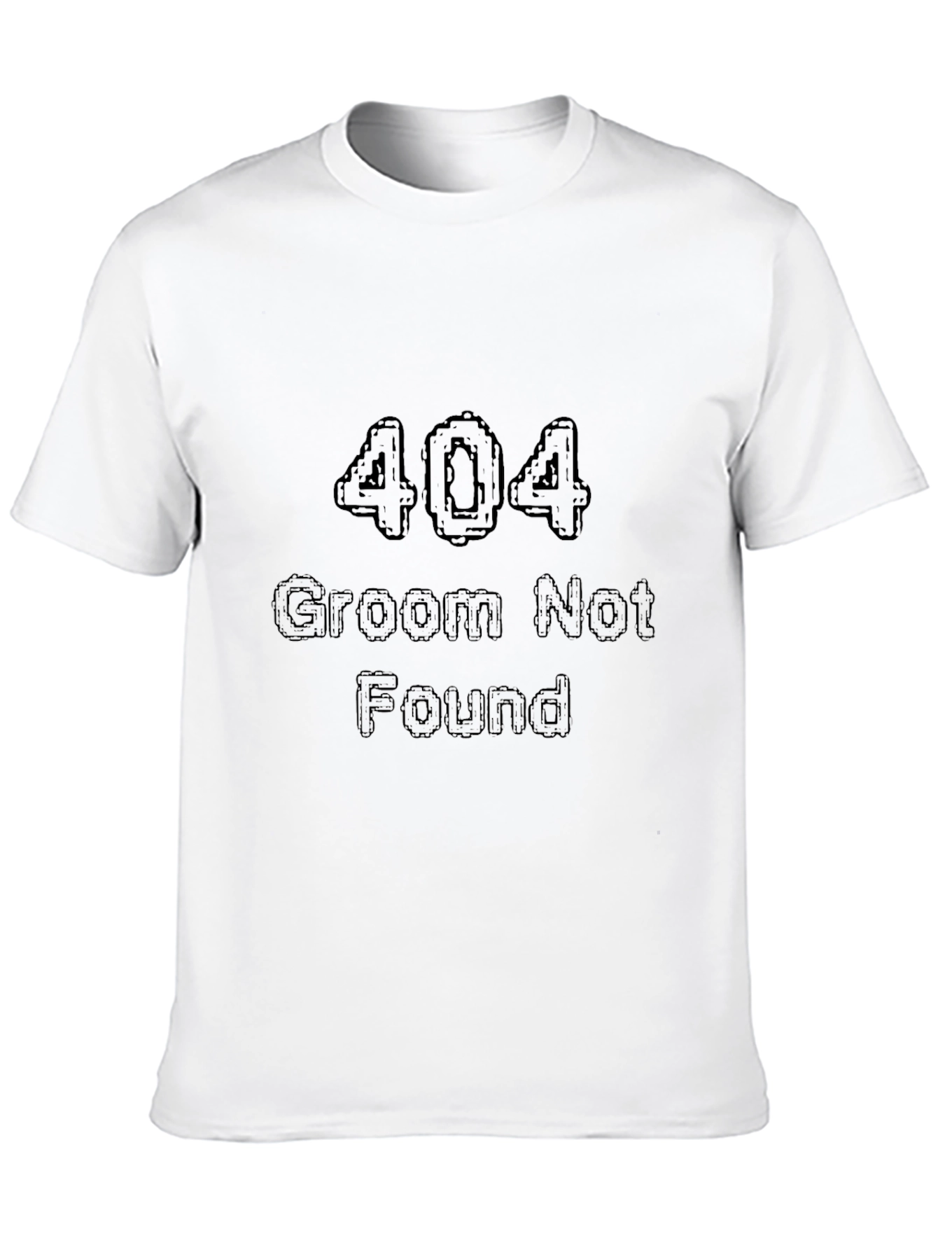 404 Groom Not Found Black T-Shirt