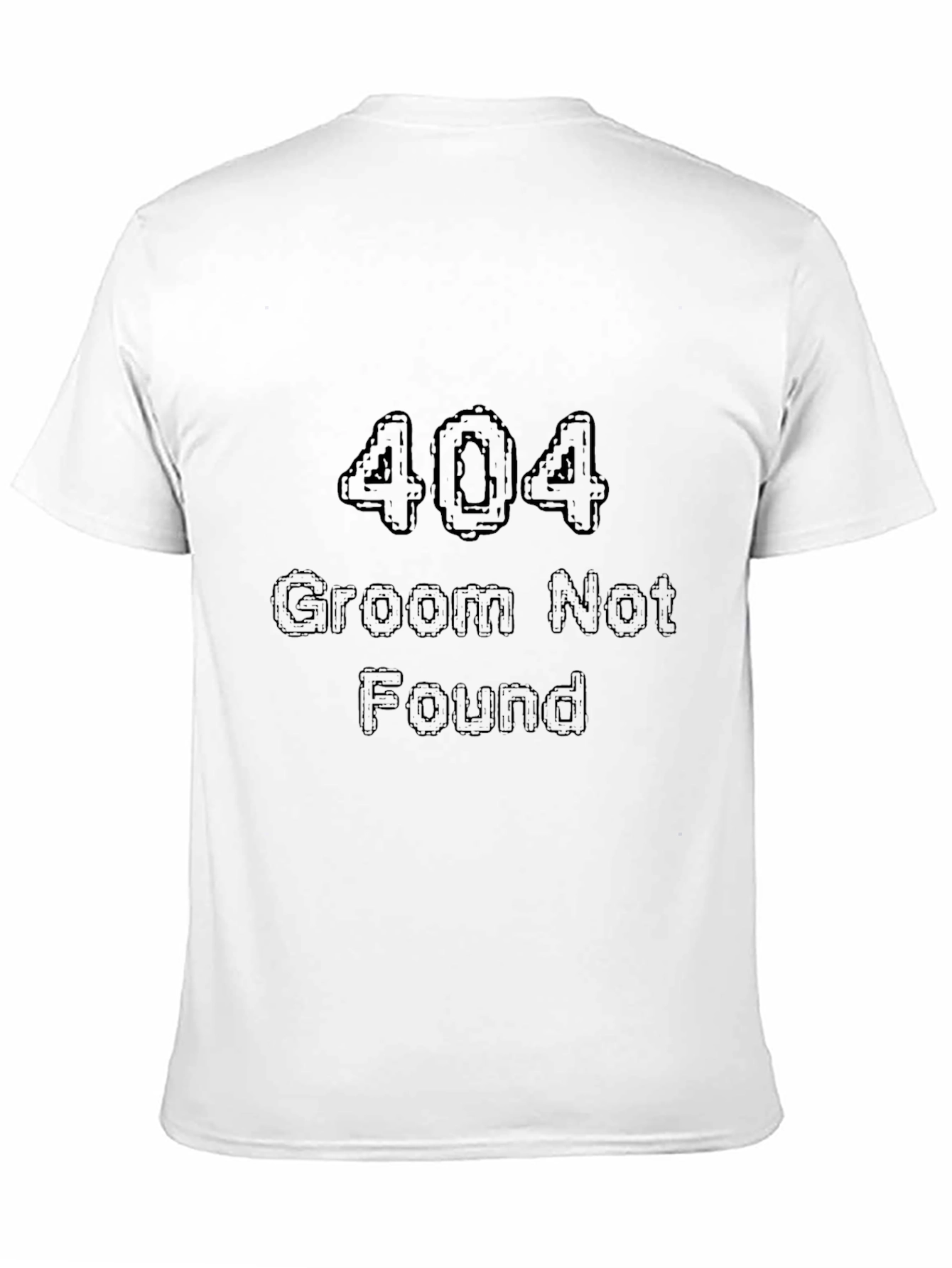 404 Groom Not Found Black T-Shirt