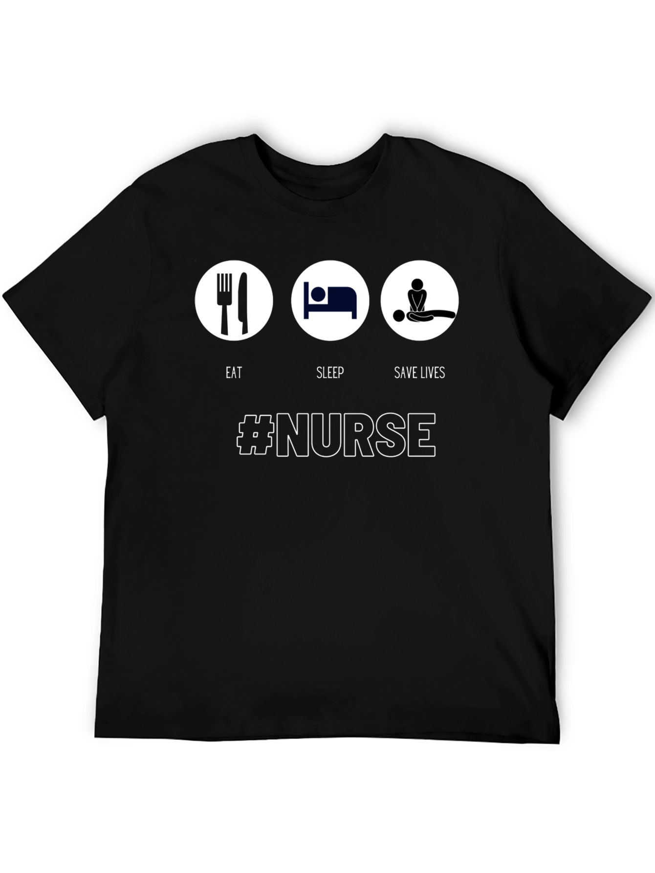 Eat Sleep Save Lives Nurse T-Shirt