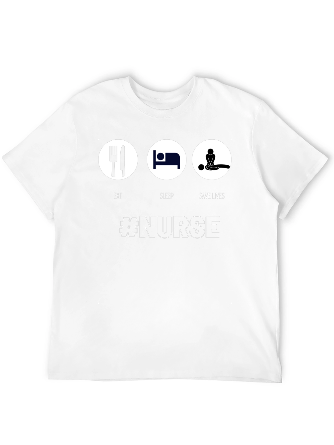 Eat Sleep Save Lives Nurse T-Shirt