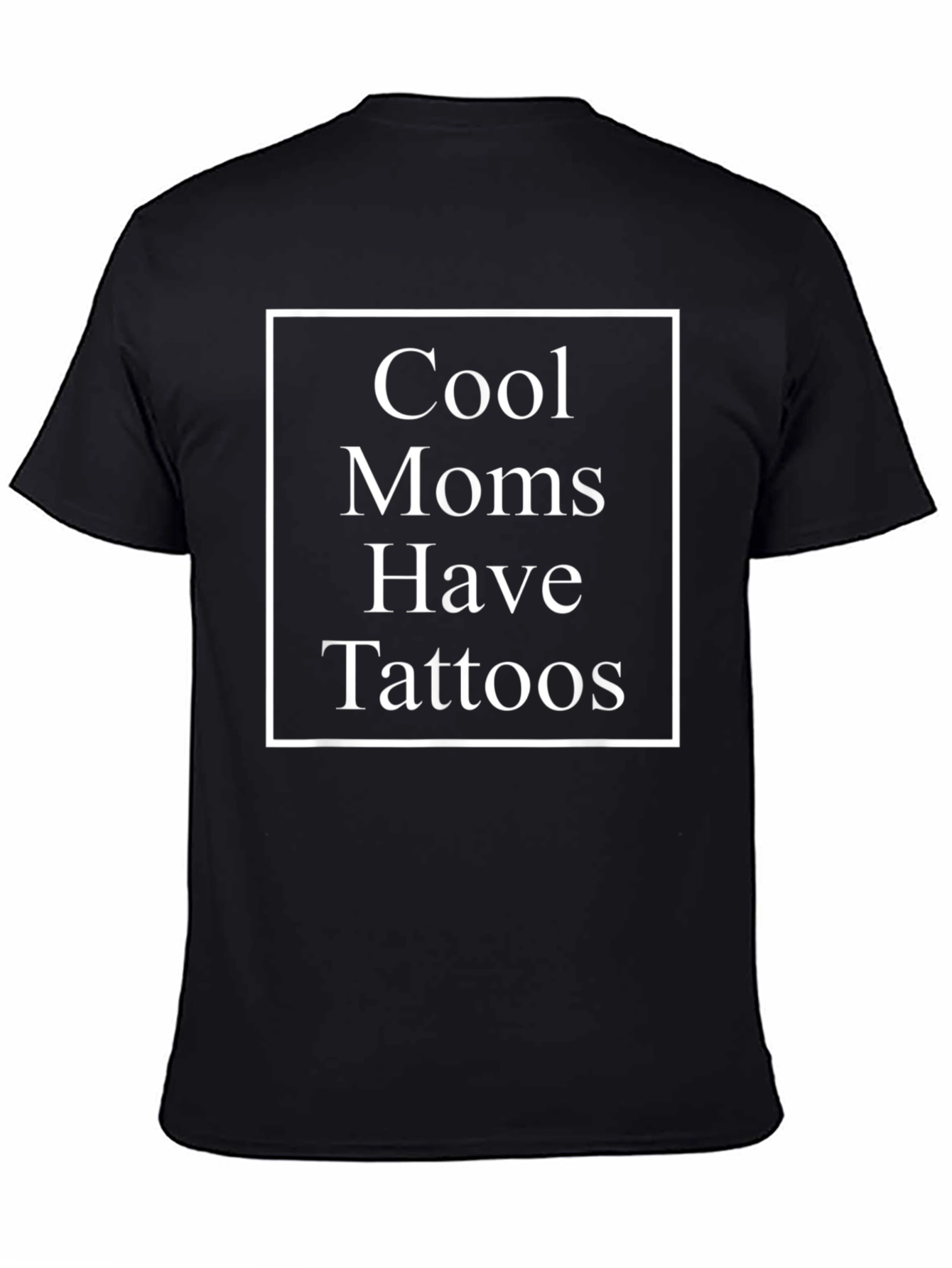 Cool Moms Have Tattoos Black Graphic T-Shirt