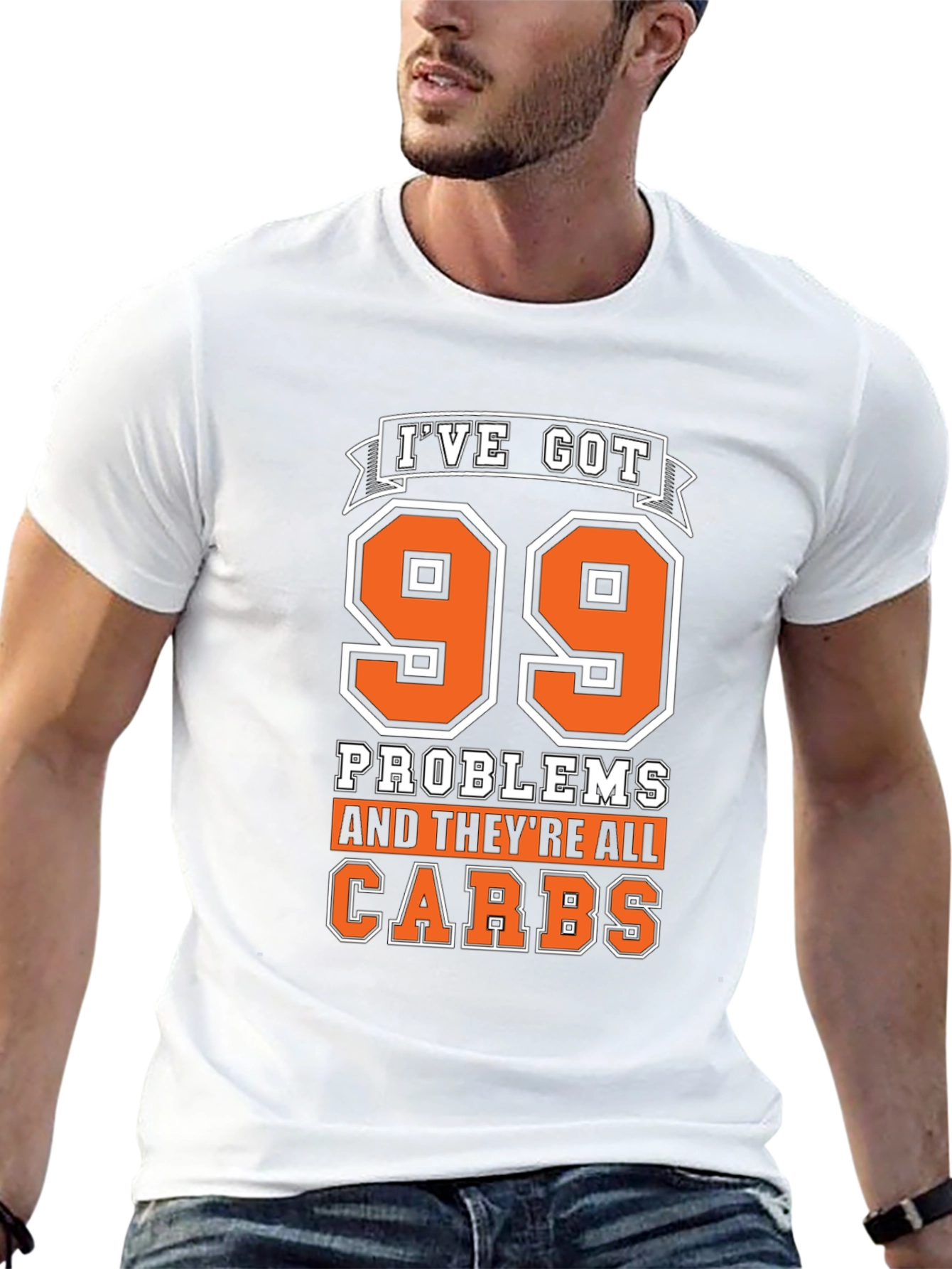 99 Problems Carbs T-Shirt - Humorous Foodie Tee