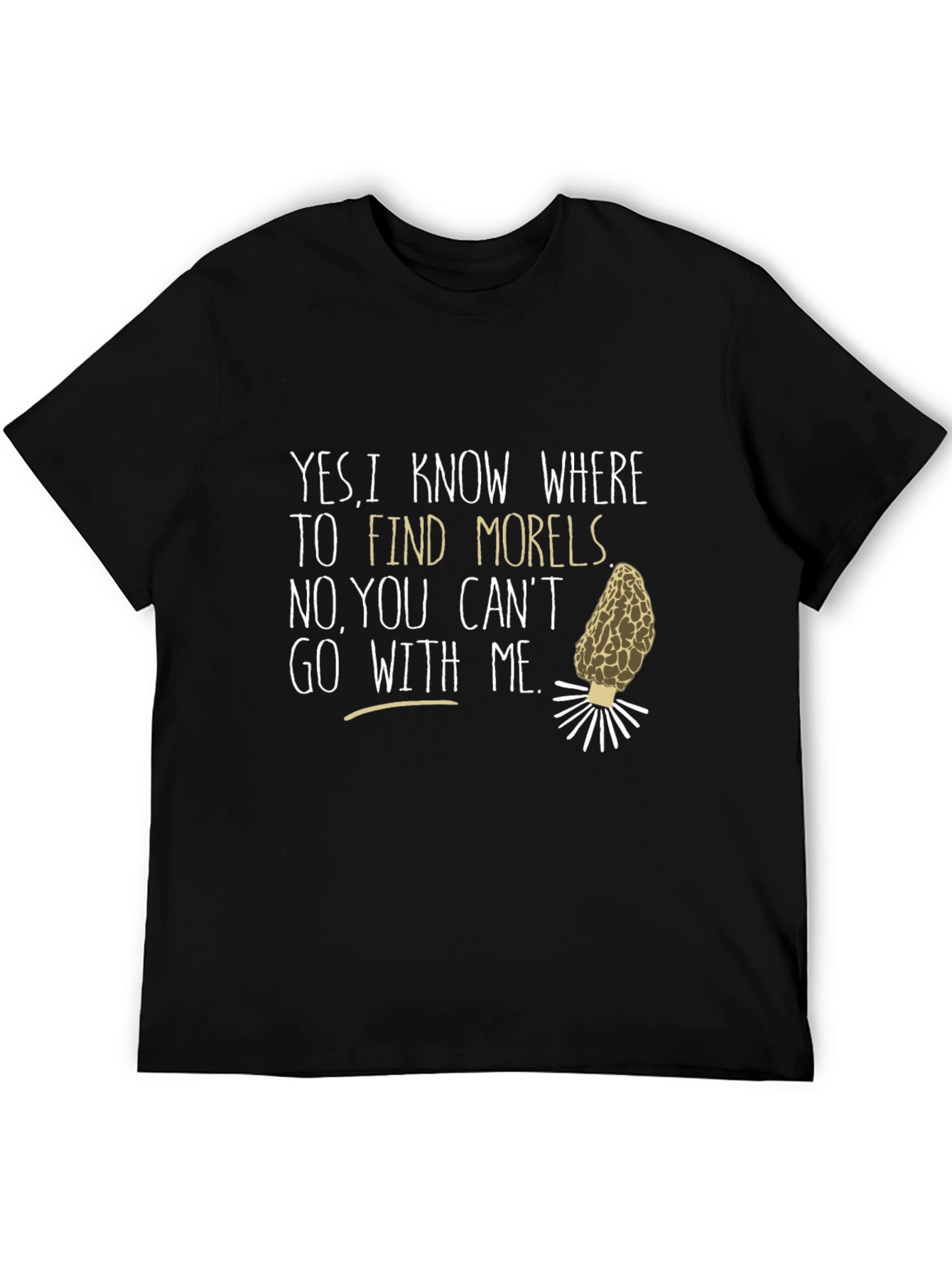Morels Hunting T-Shirt - Funny Mushroom Hunter Tee