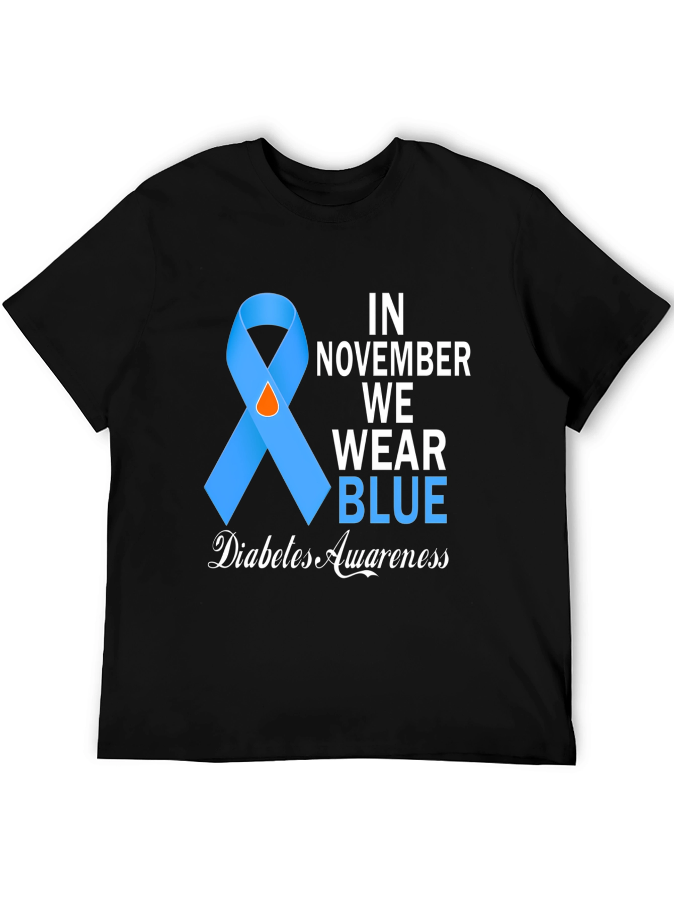 Diabetes Awareness T-Shirt: In November We Wear Blue