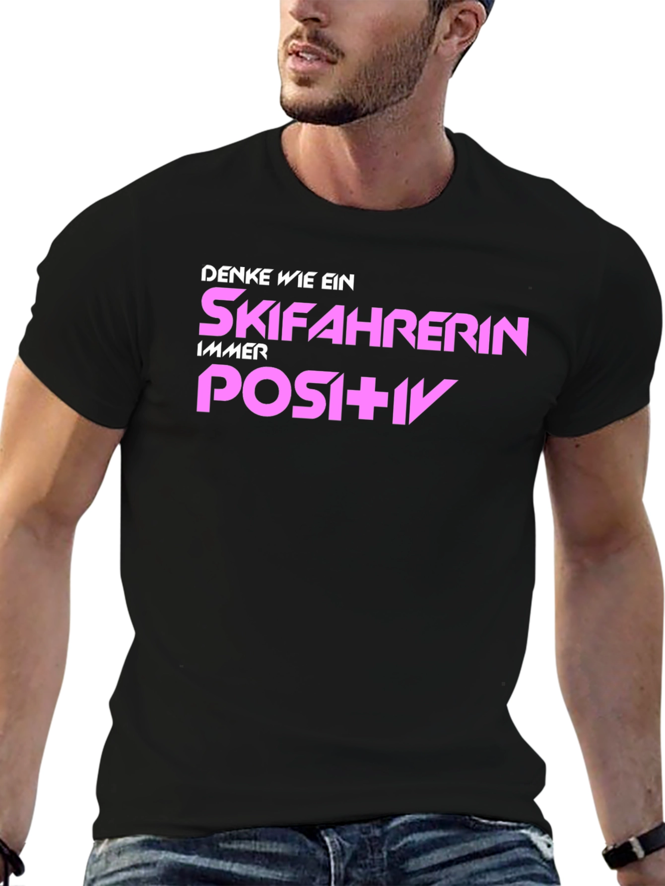 Skiing Enthusiast T-Shirt: Think Positive!