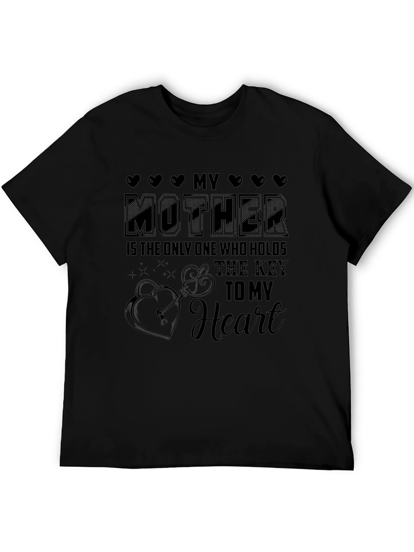 My Mother My Heart T-Shirt - Love & Affection